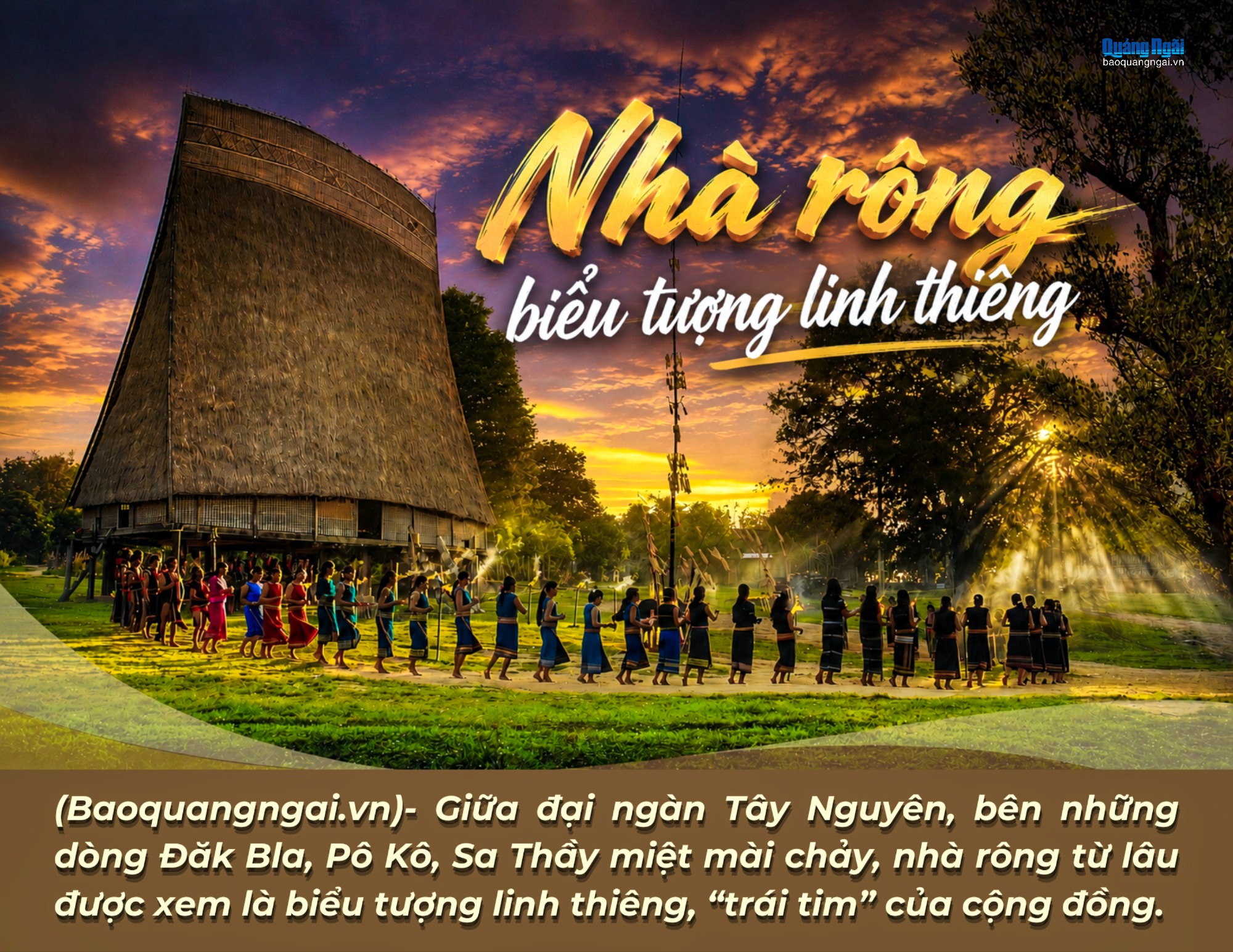 [Emagazine]. Nhà rông - Biểu tượng linh thiêng