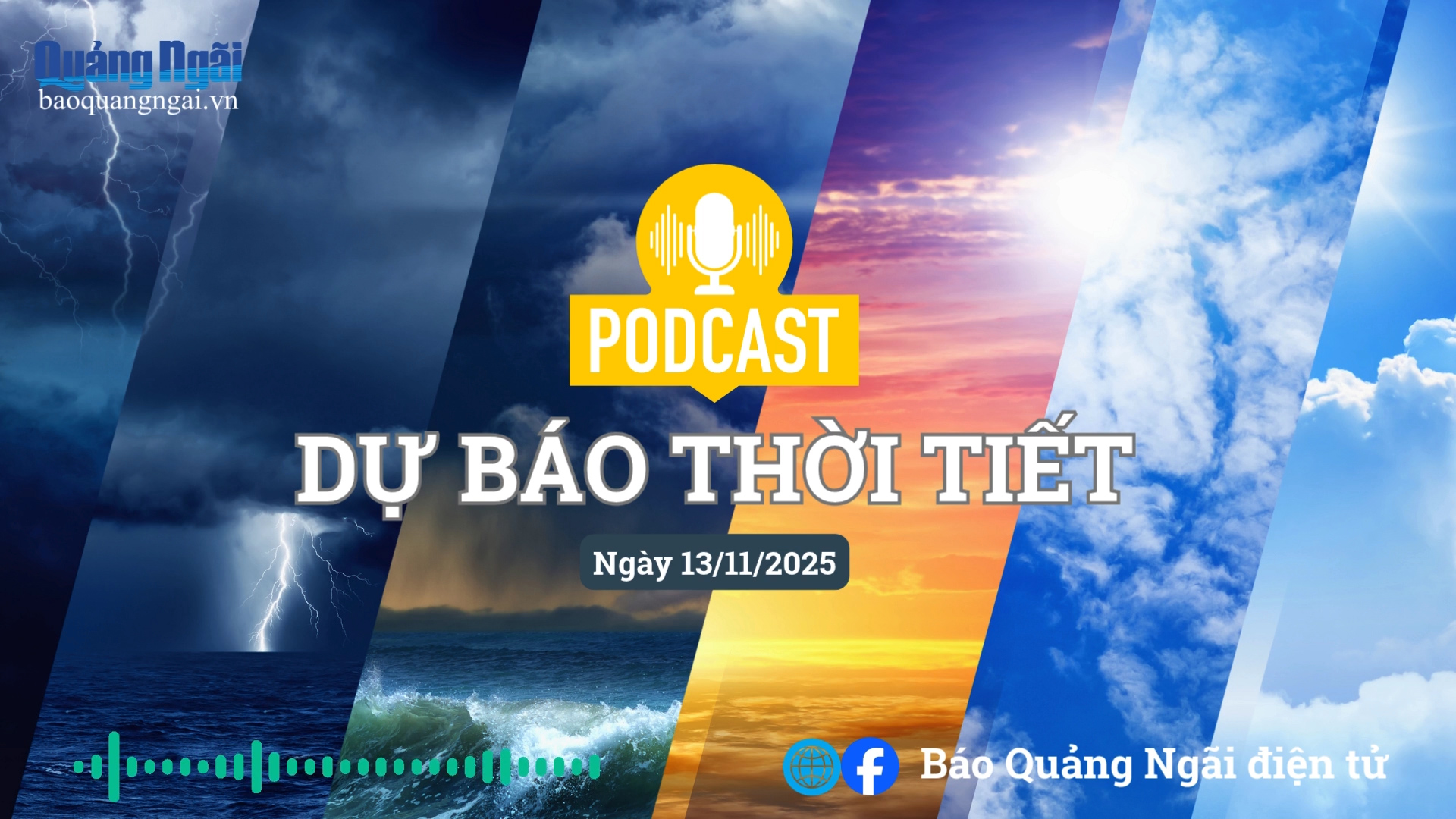 [Podcast]. Bản tin dự báo thời tiết ngày 13/11/2025