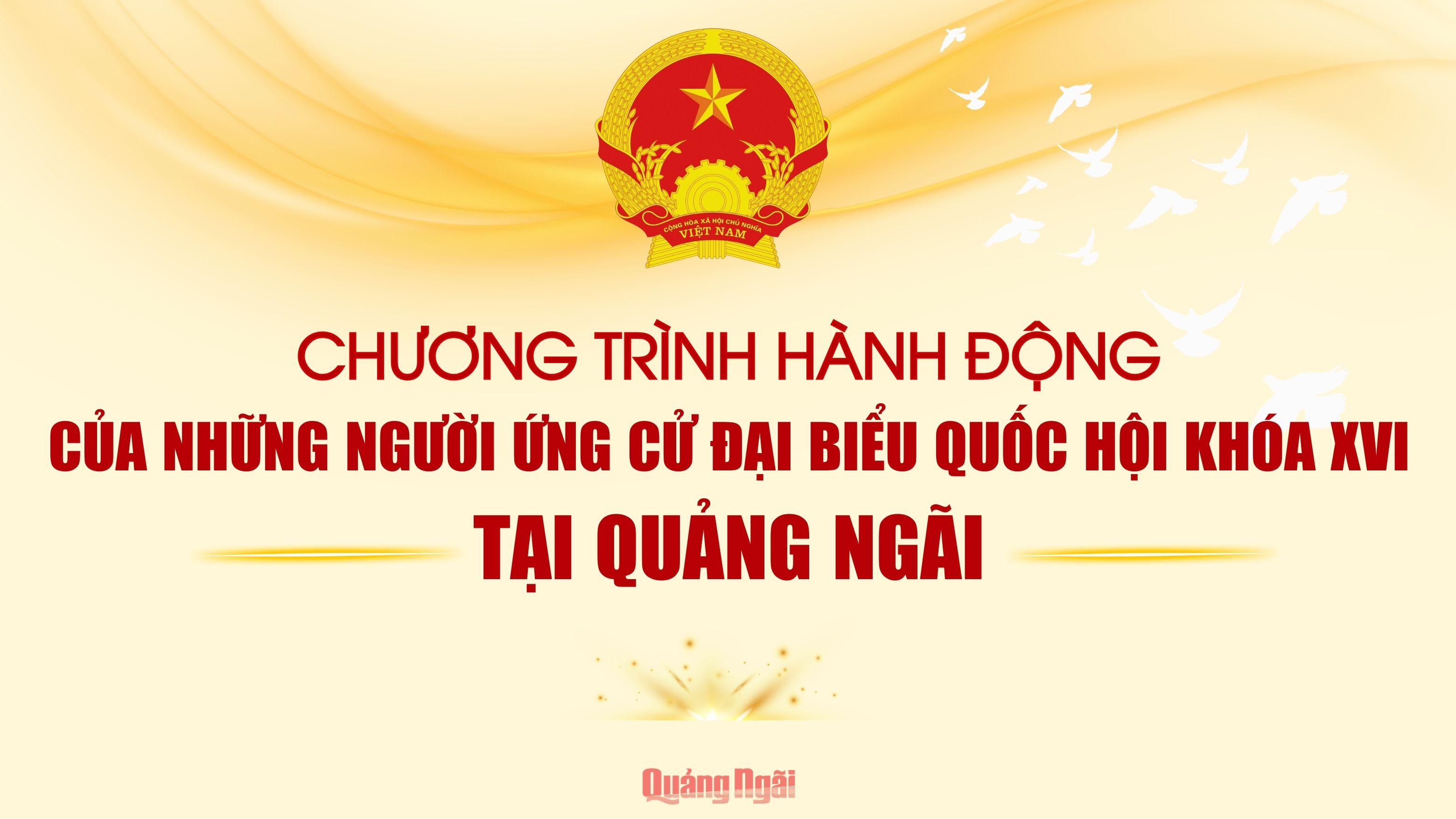 Chương trình hành động của các ứng cử viên đại biểu Quốc hội khóa XVI tại Quảng Ngãi