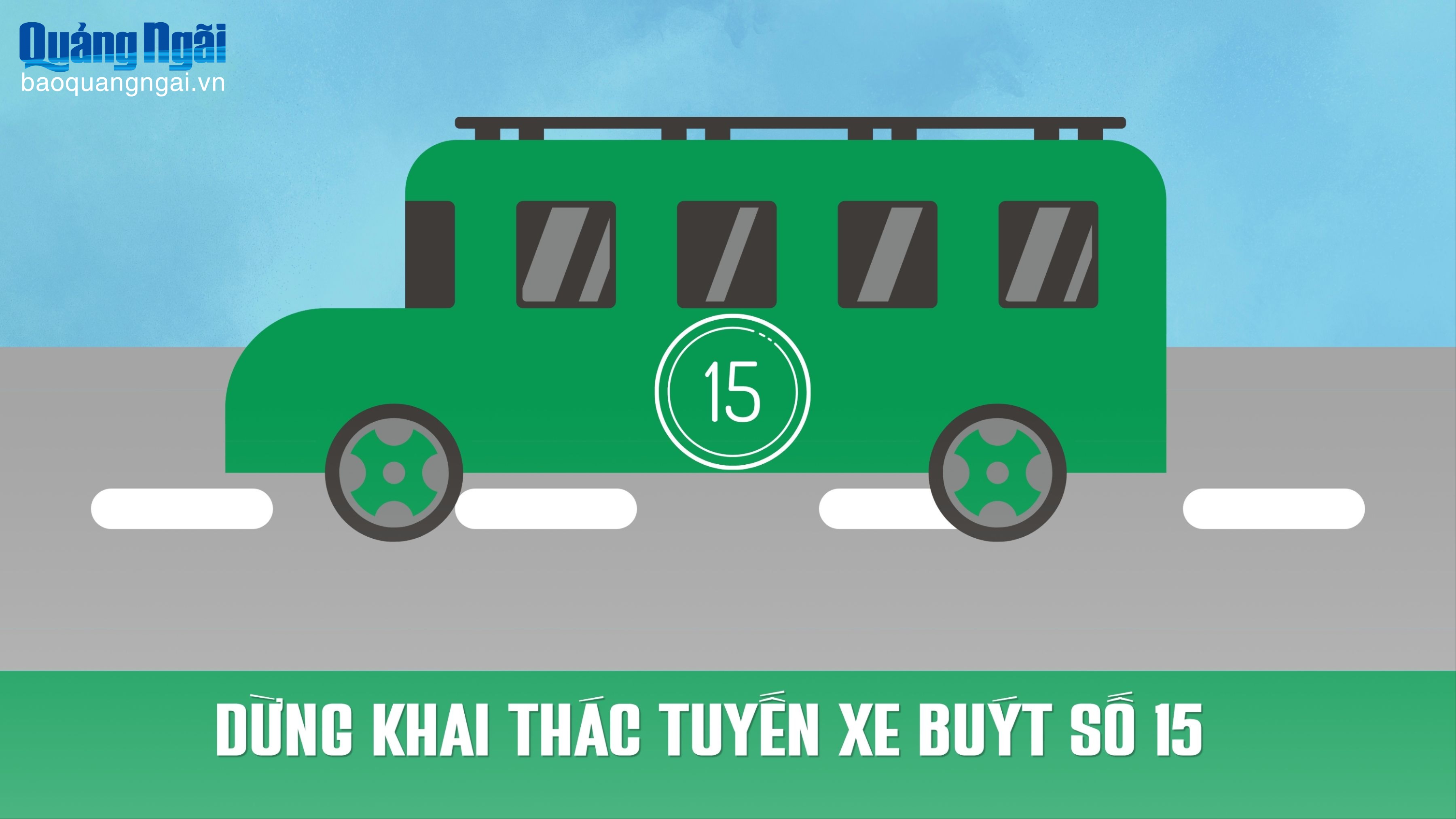Dừng khai thác tuyến xe buýt đi từ Cẩm Thành đến Tịnh Khê