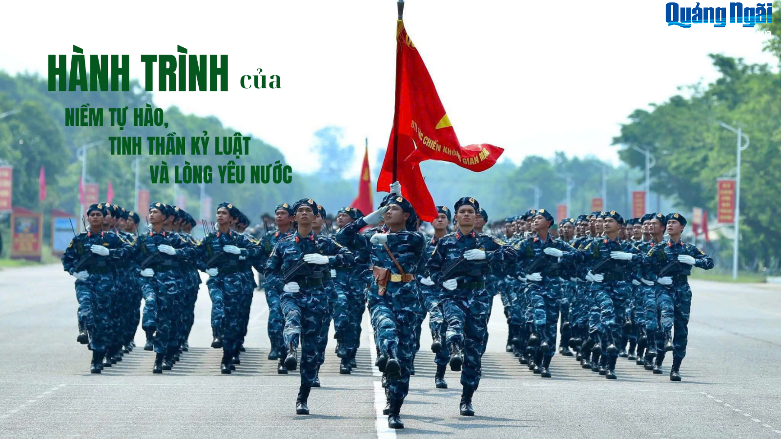 [Emagazine]. Hành trình của niềm tự hào, tinh thần kỷ luật và lòng yêu nước