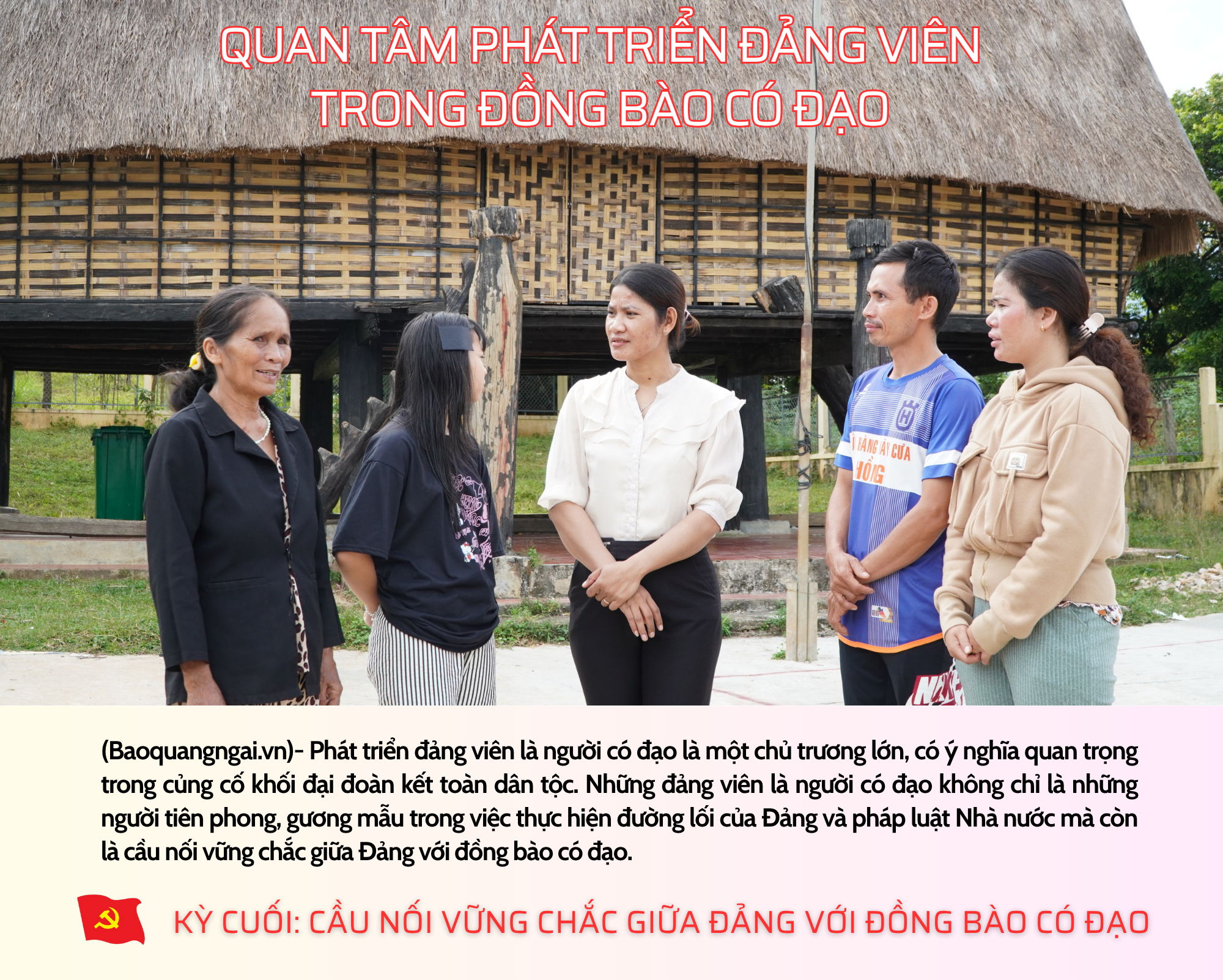 [Emagazine]. Quan tâm phát triển đảng viên trong đồng bào có đạo - Kỳ cuối: Cầu nối vững chắc giữa Đảng với đồng bào có đạo