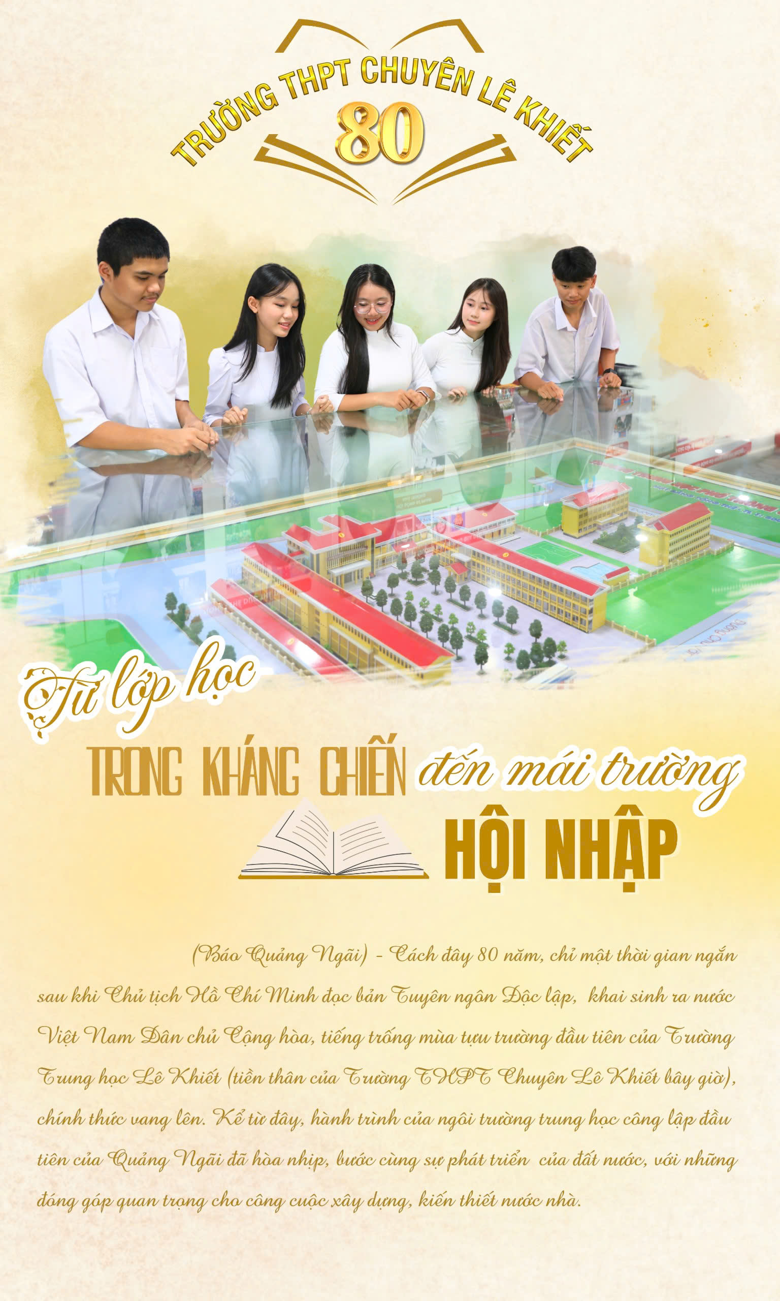 [Emagazine]. Trường THPT Chuyên Lê Khiết: Từ lớp học trong kháng chiến đến mái trường hội nhập
