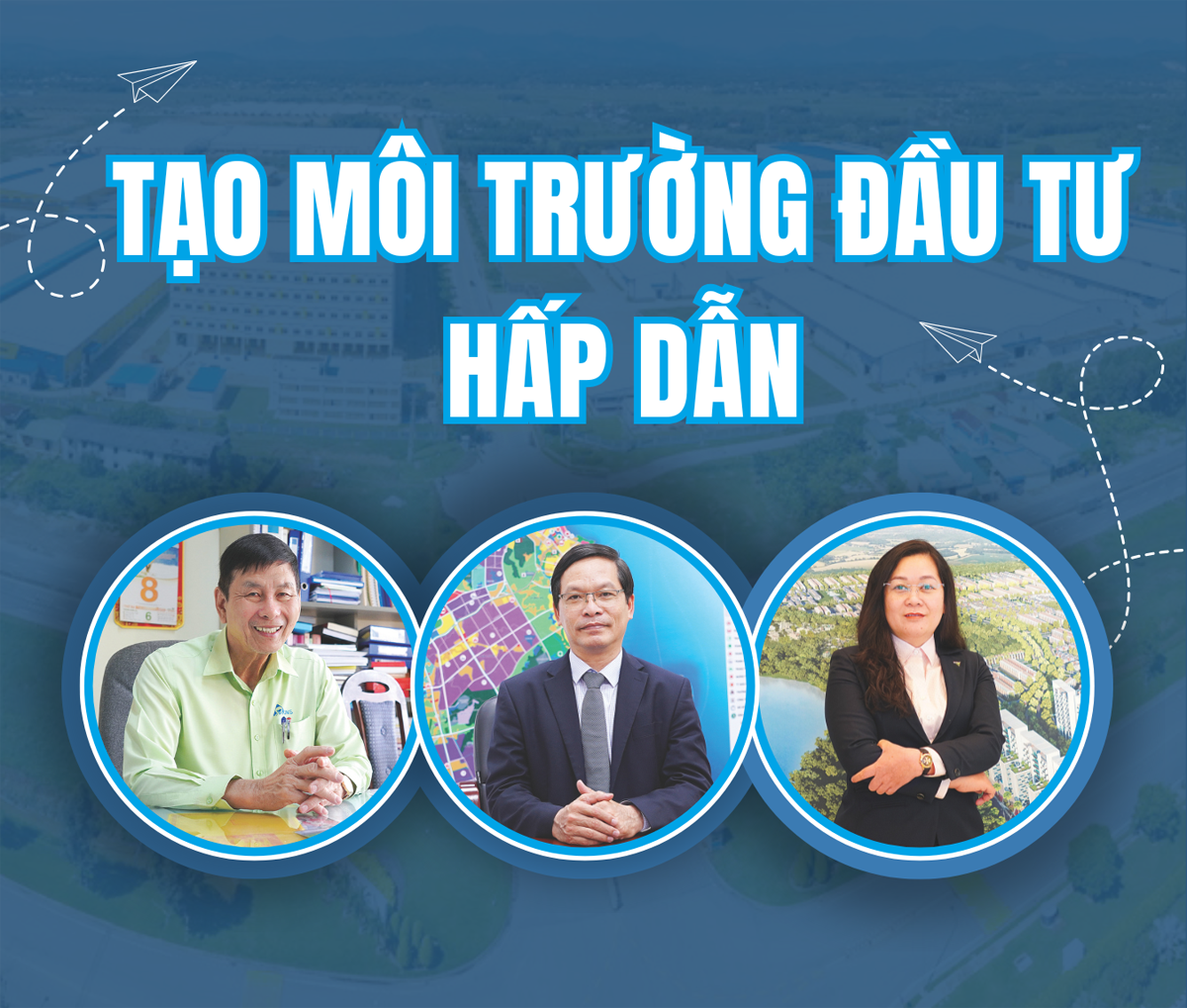 [Emagazine].Tạo môi trường đầu tư hấp dẫn 