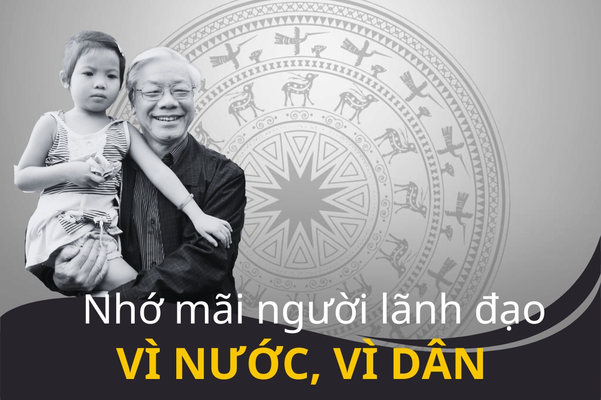 [Emagazine]. Nhớ mãi người lãnh đạo vì dân, vì nước