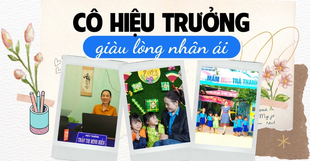 Cô hiệu trưởng giàu lòng nhân ái