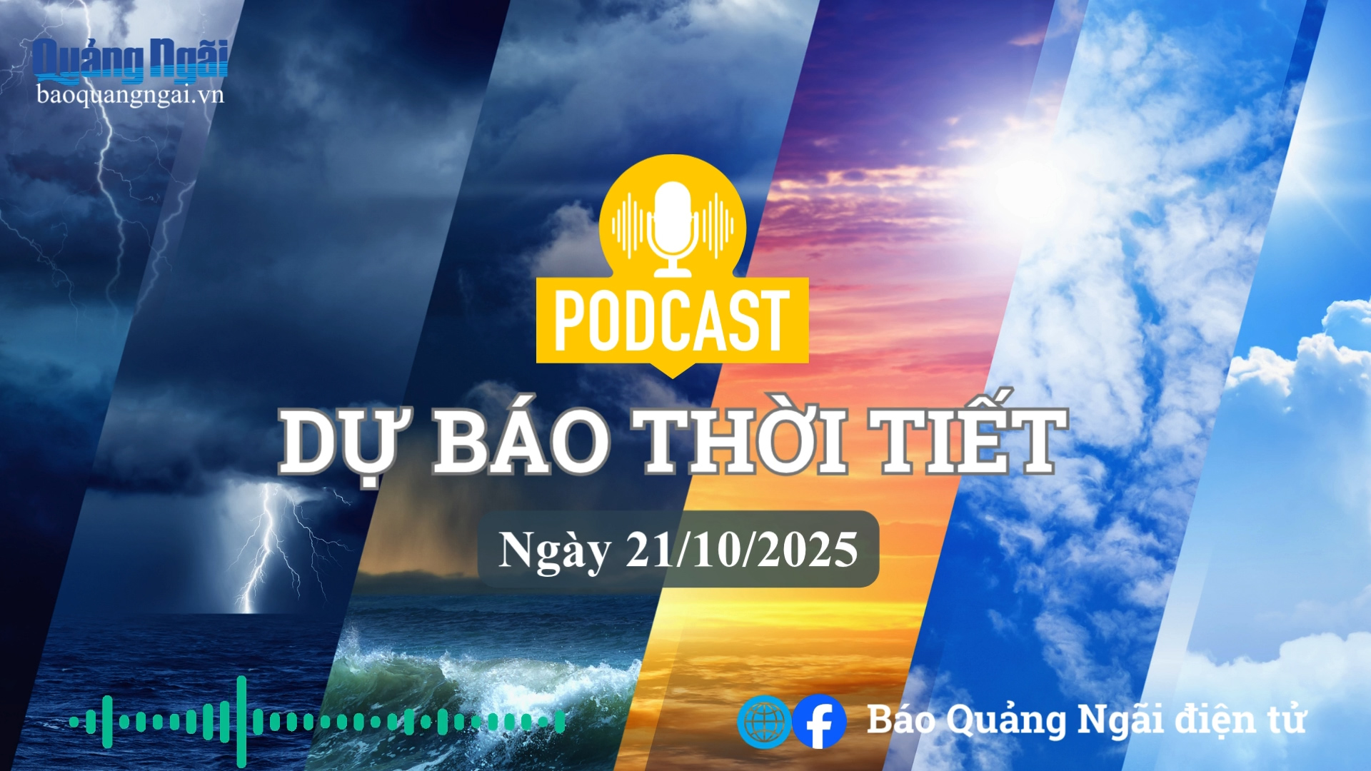 [Podcast]. Bản tin dự báo thời tiết ngày 21/10/2025