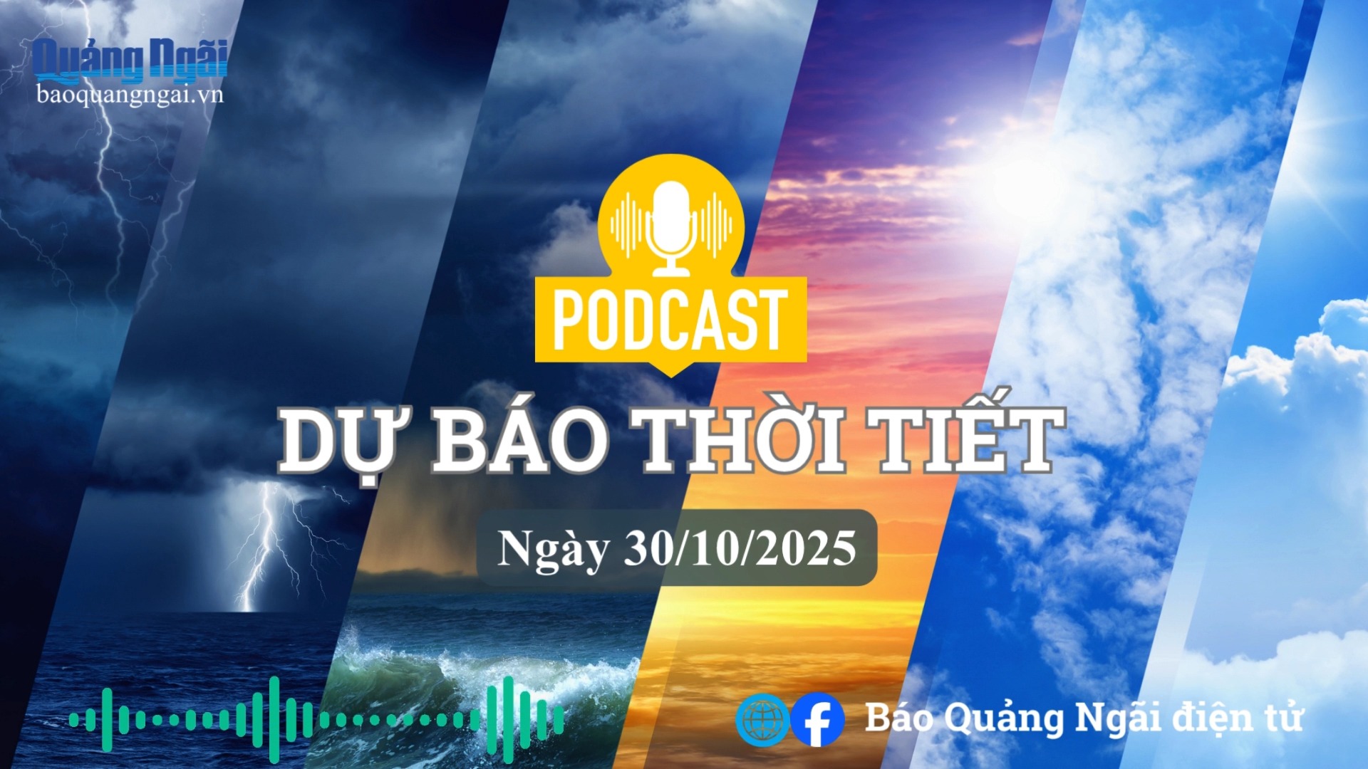 [Podcast]. Bản tin dự báo thời tiết ngày 30/10/2025