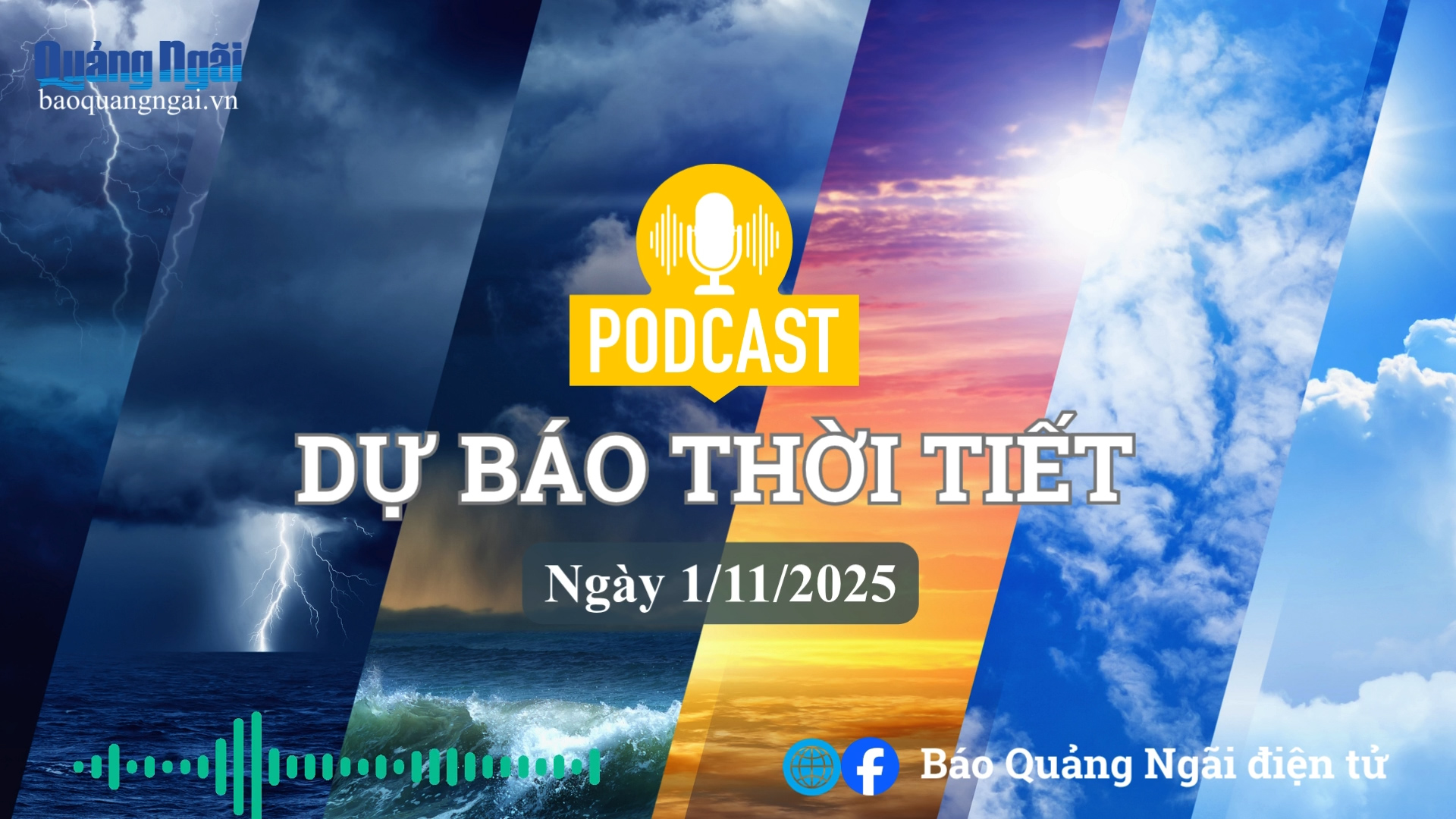 [Podcast]. Bản tin dự báo thời tiết ngày 1/11/2025