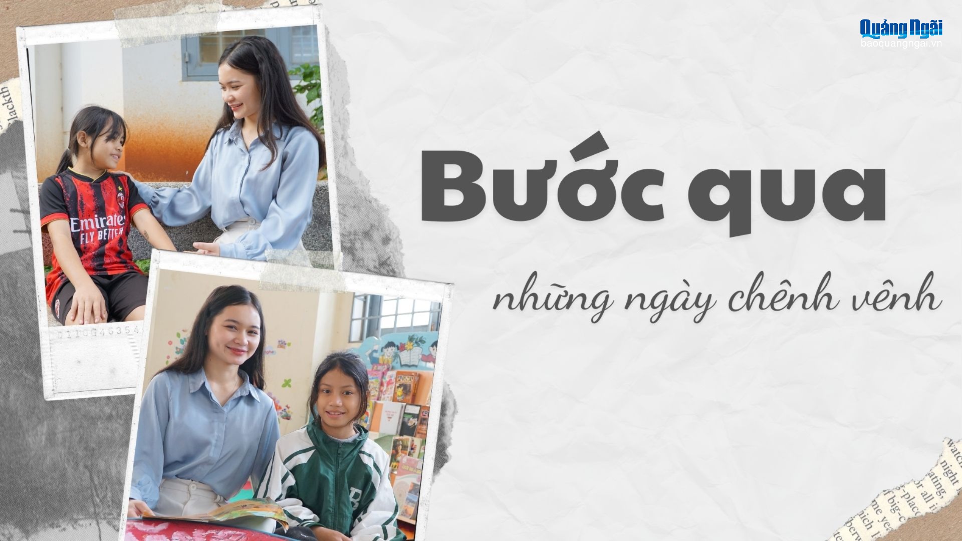 Bước qua những ngày chênh vênh