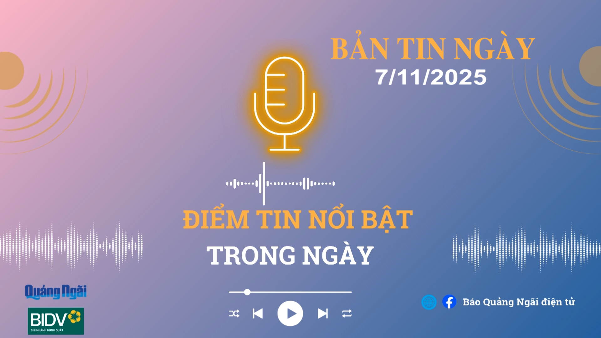 [Podcast]. Bản tin 7/11/2025