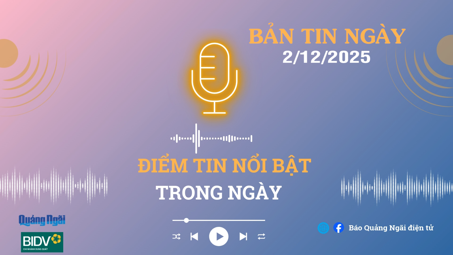 [Podcast]. Bản tin 2/12/2025