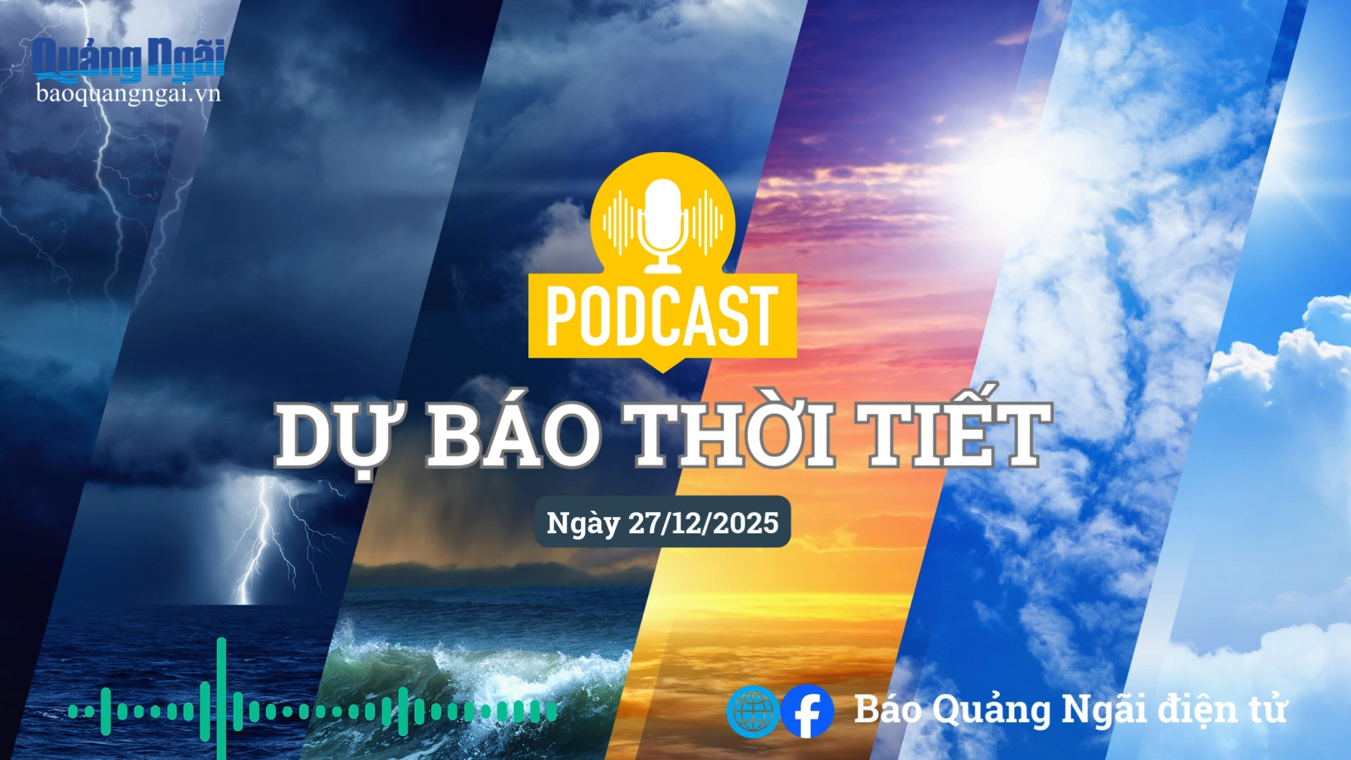 [Podcast]. Bản tin dự báo thời tiết ngày 27/12/2025