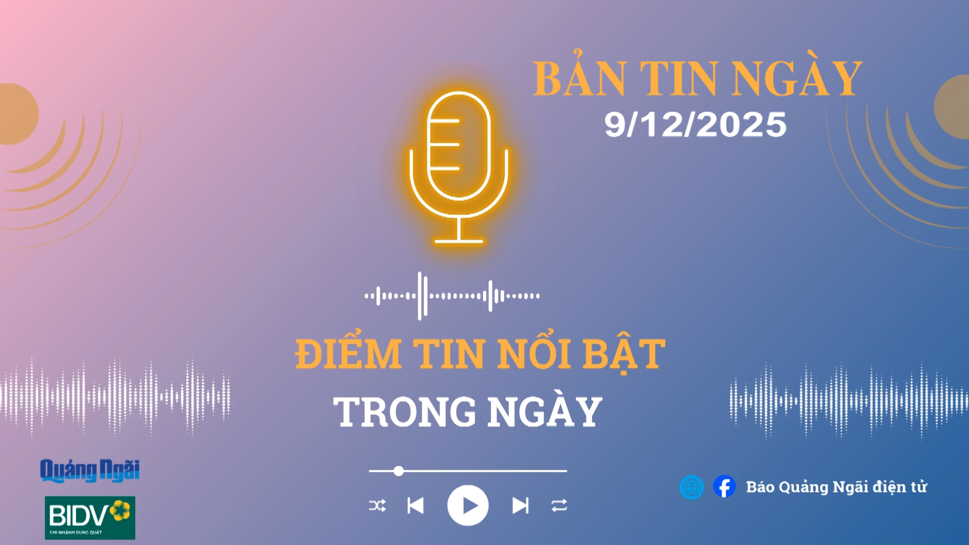 [Podcast]. Bản tin 9/12/2025
