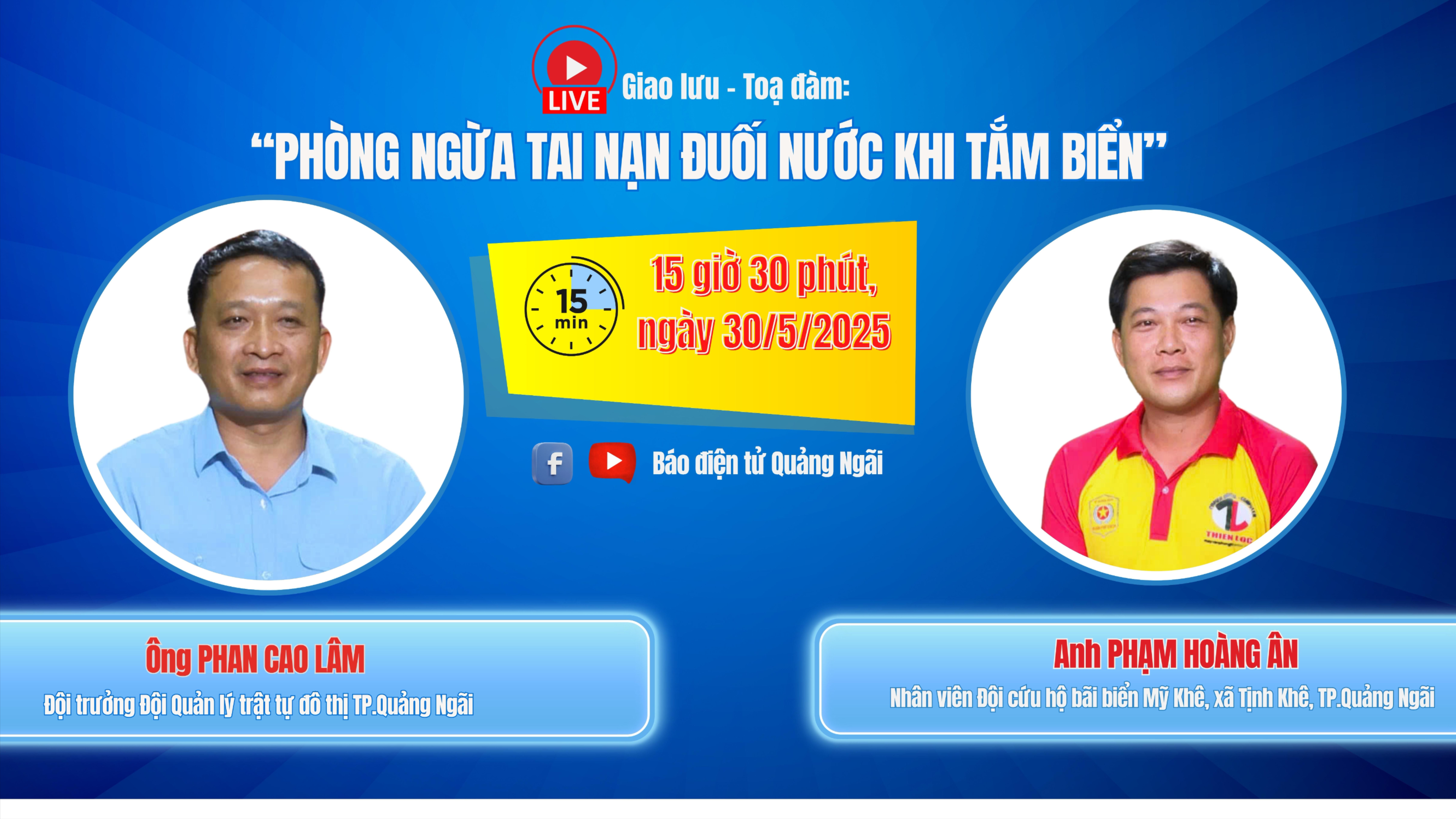 Đón xem Chương trình Giao lưu - Tọa đàm “Phòng ngừa tai nạn đuối nước khi tắm biển”