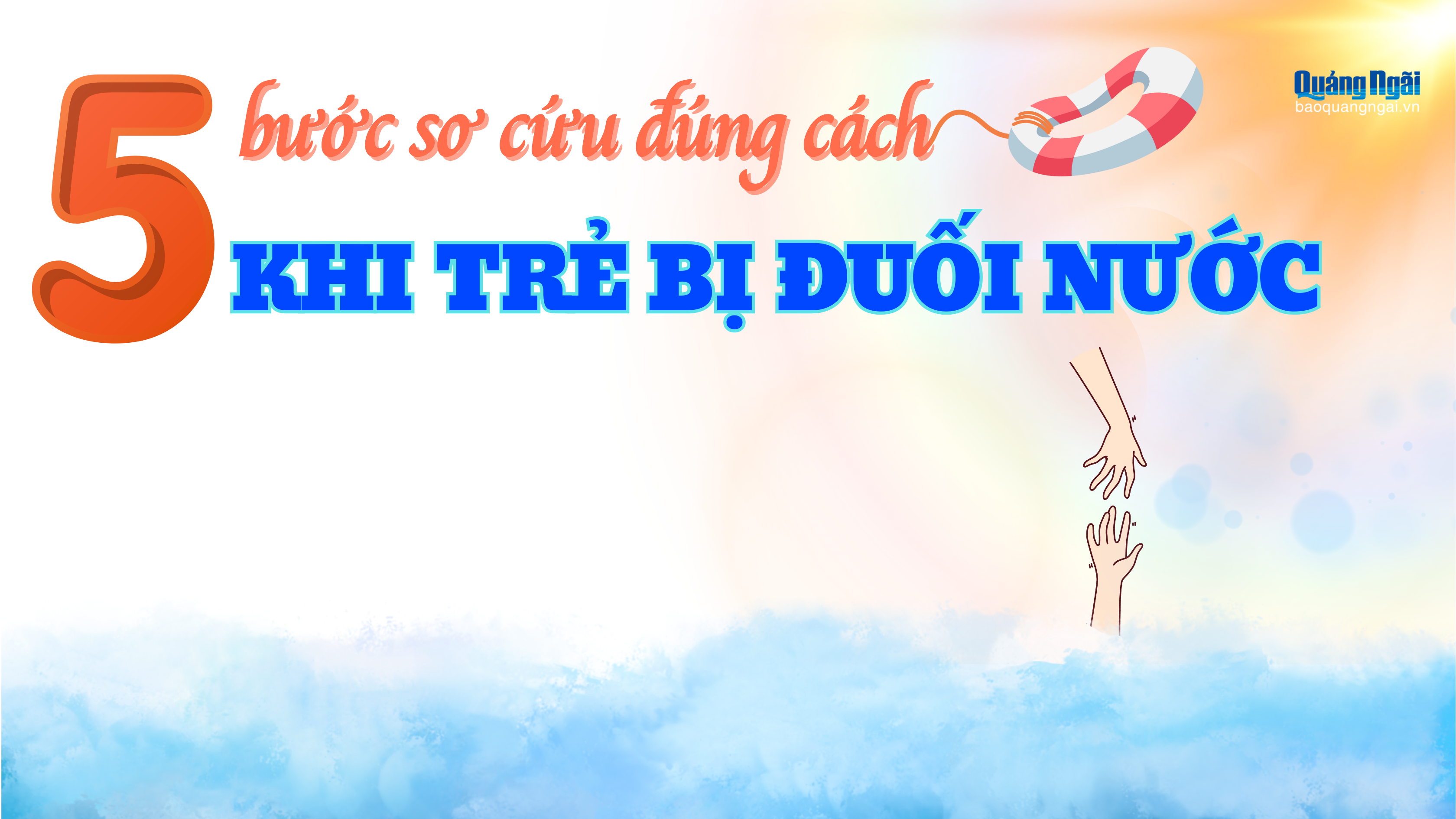 [Infographic]. Sơ cứu đúng cách khi trẻ bị đuối nước