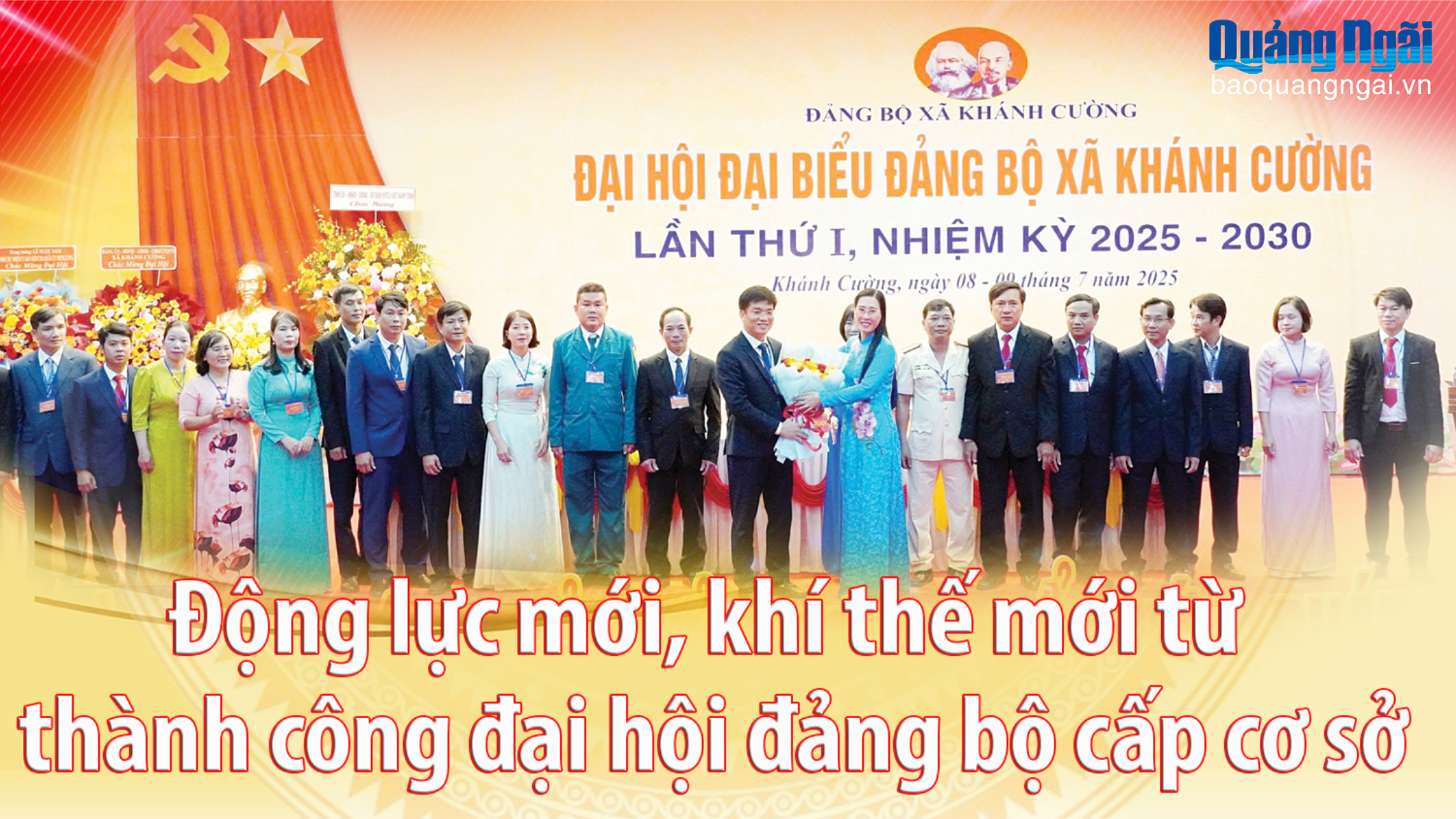 Động lực mới, khí thế mới từ thành công đại hội đảng bộ cấp cơ sở