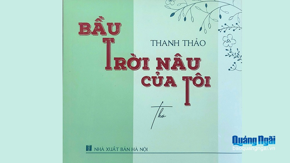 Thơ về “bầu trời nâu” của Thanh Thảo