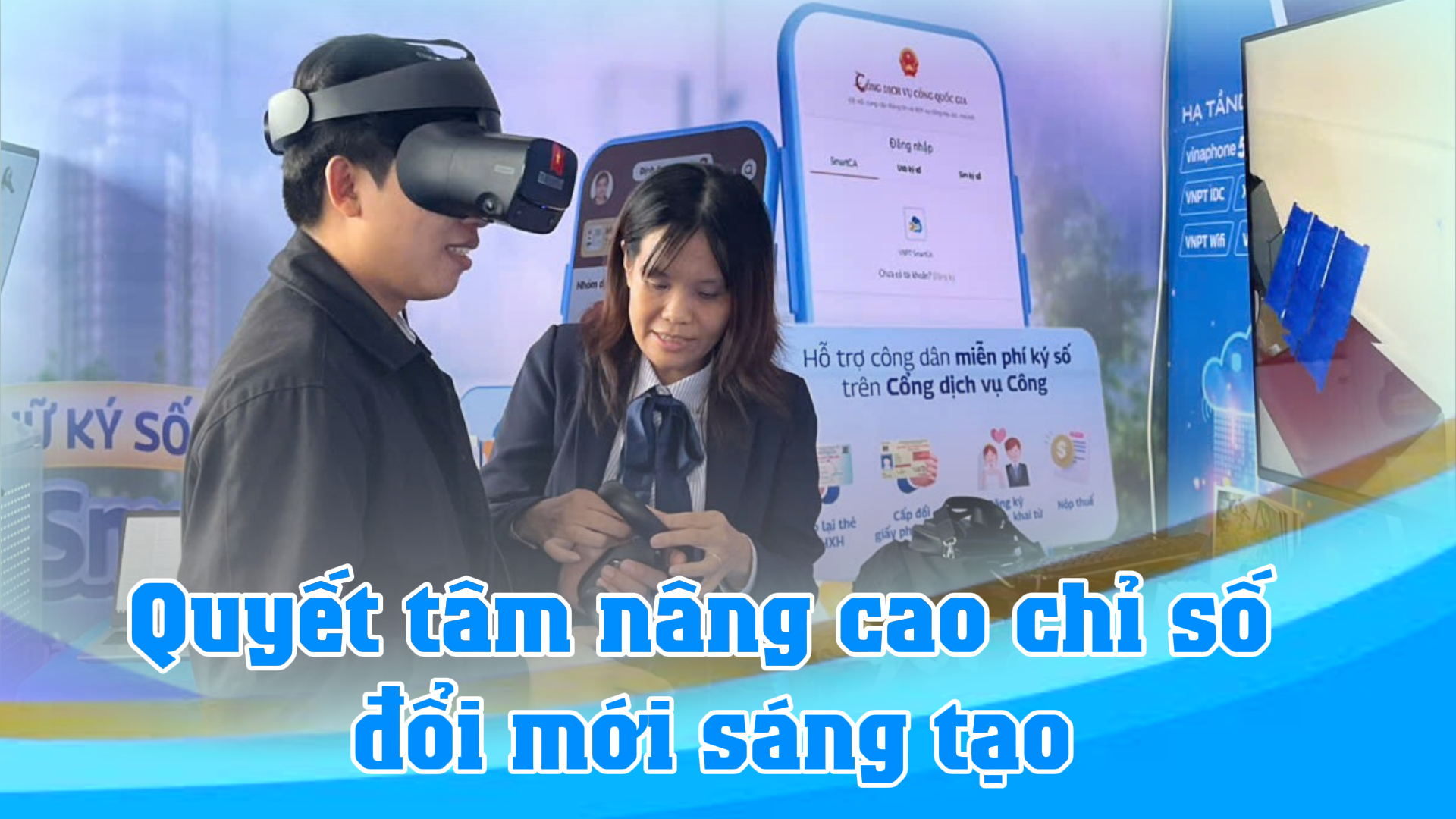 Quyết tâm nâng cao chỉ số đổi mới sáng tạo