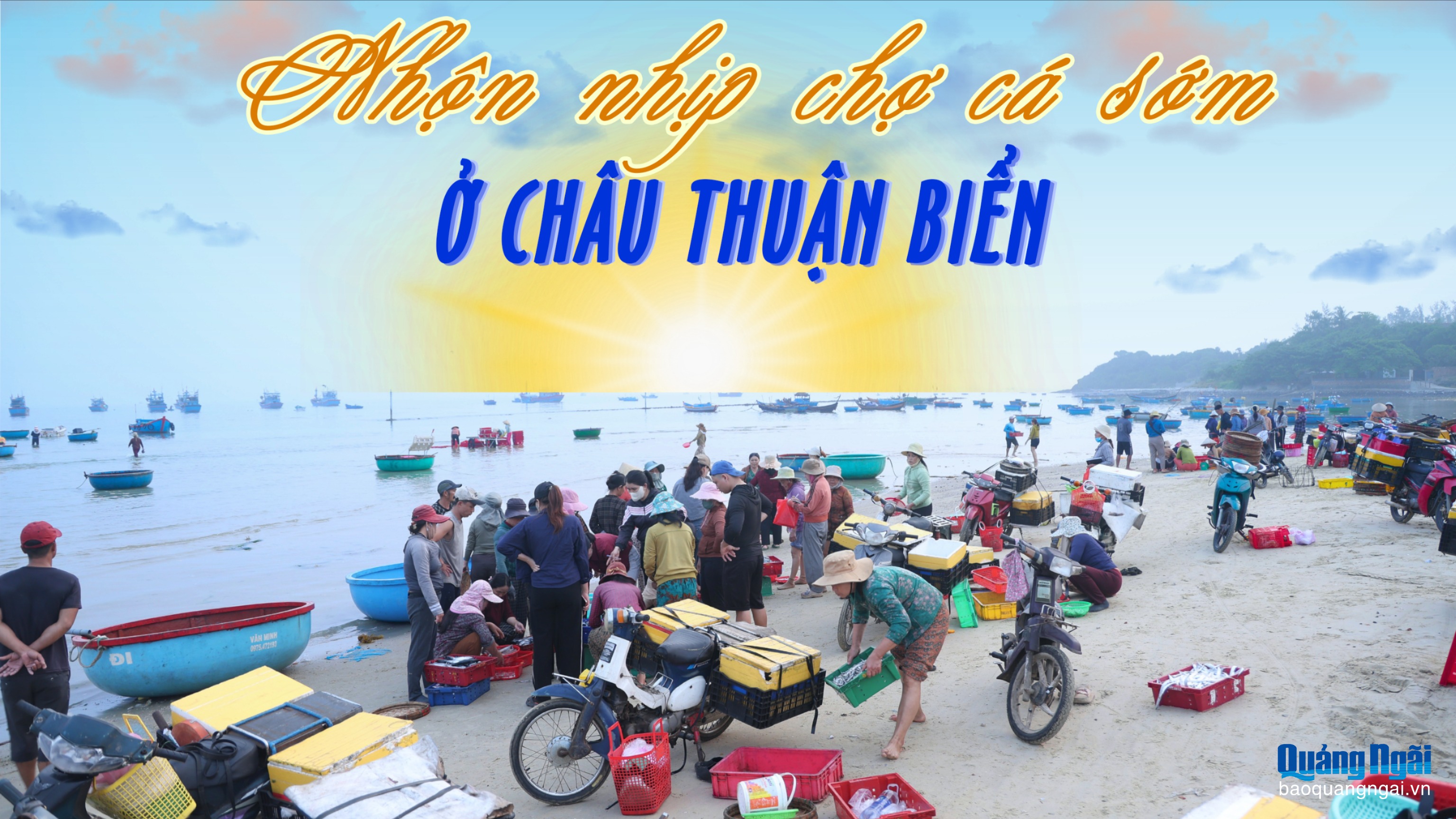 [Ảnh]. Nhộn nhịp chợ cá sớm ở Châu Thuận Biển