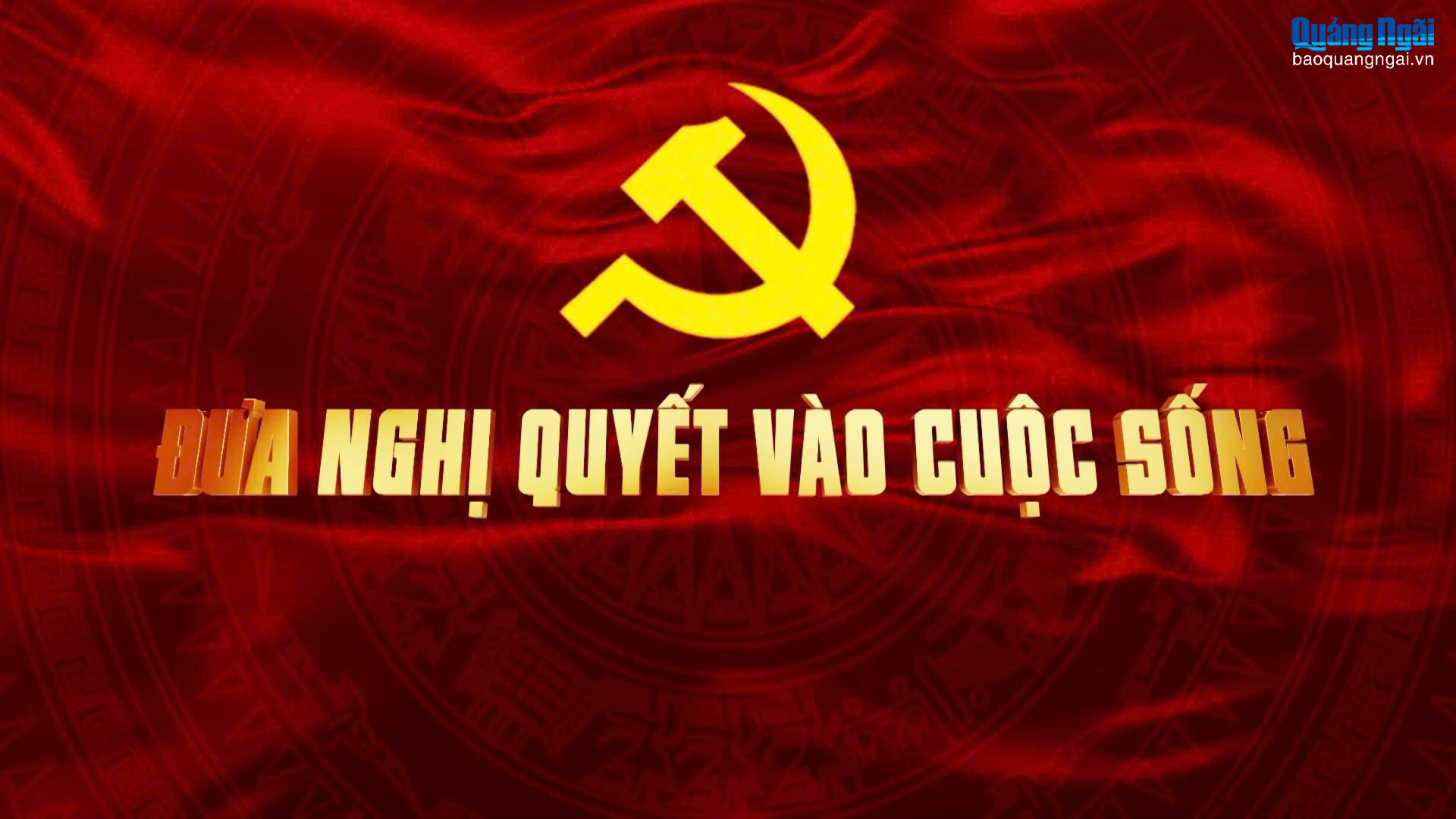 [Video]. Bản tin Đưa Nghị quyết vào cuộc sống (số 01)