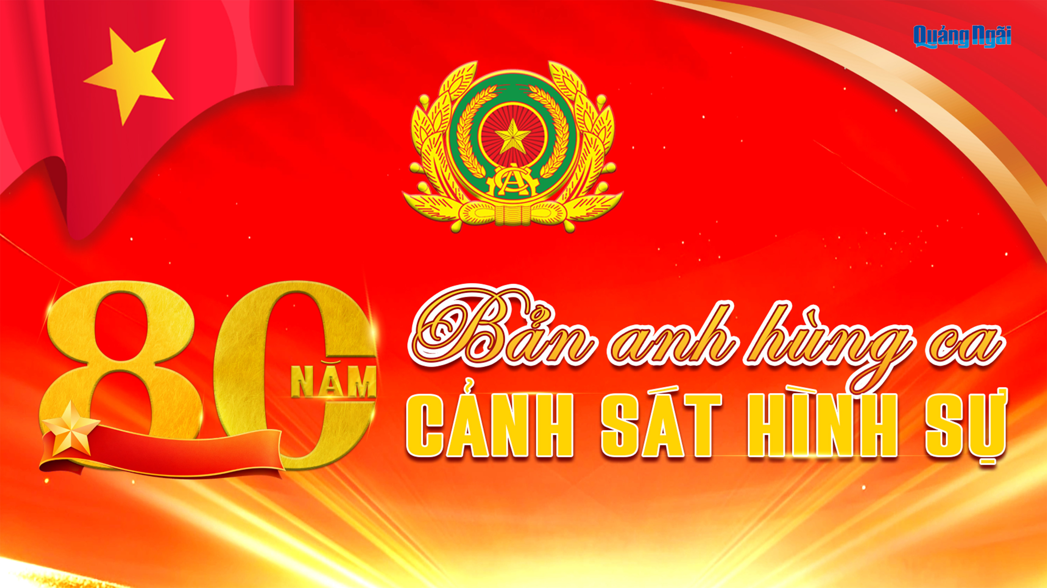 [Emagazine]. 80 năm bản anh hùng ca cảnh sát hình sự