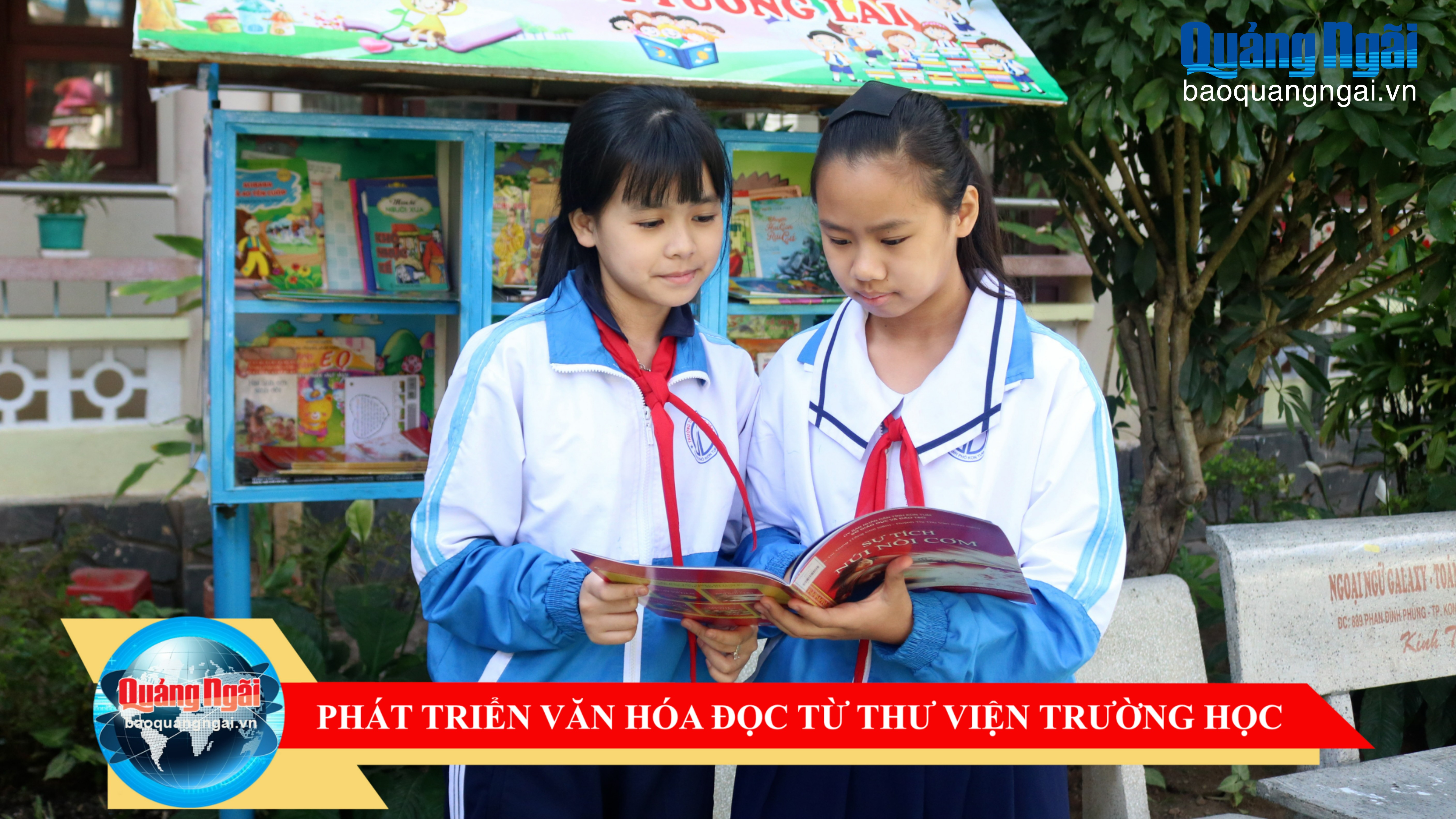 [Video]. Phát triển văn hóa đọc từ thư viện trường học
