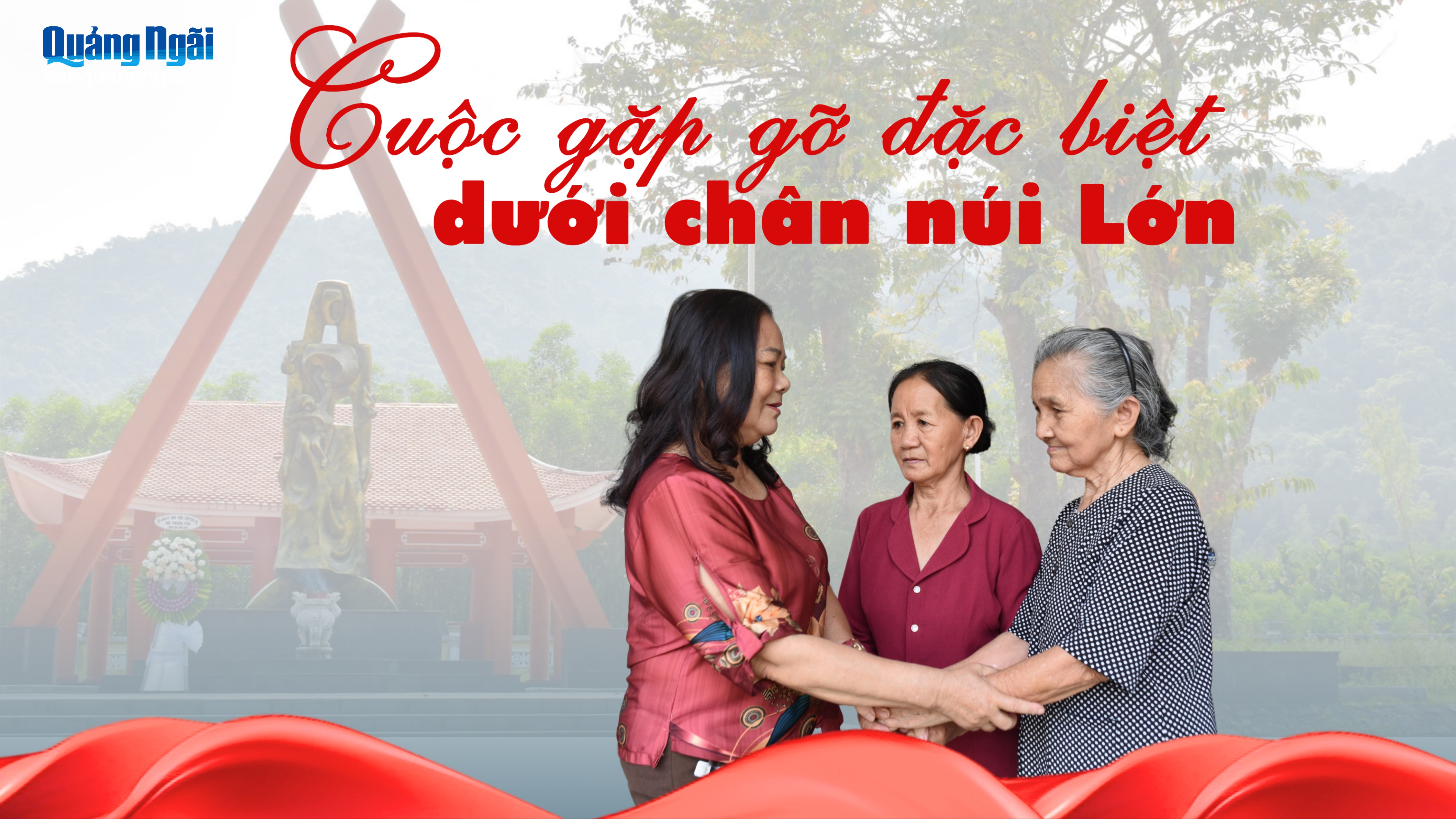 Cuộc gặp gỡ đặc biệt dưới chân núi Lớn