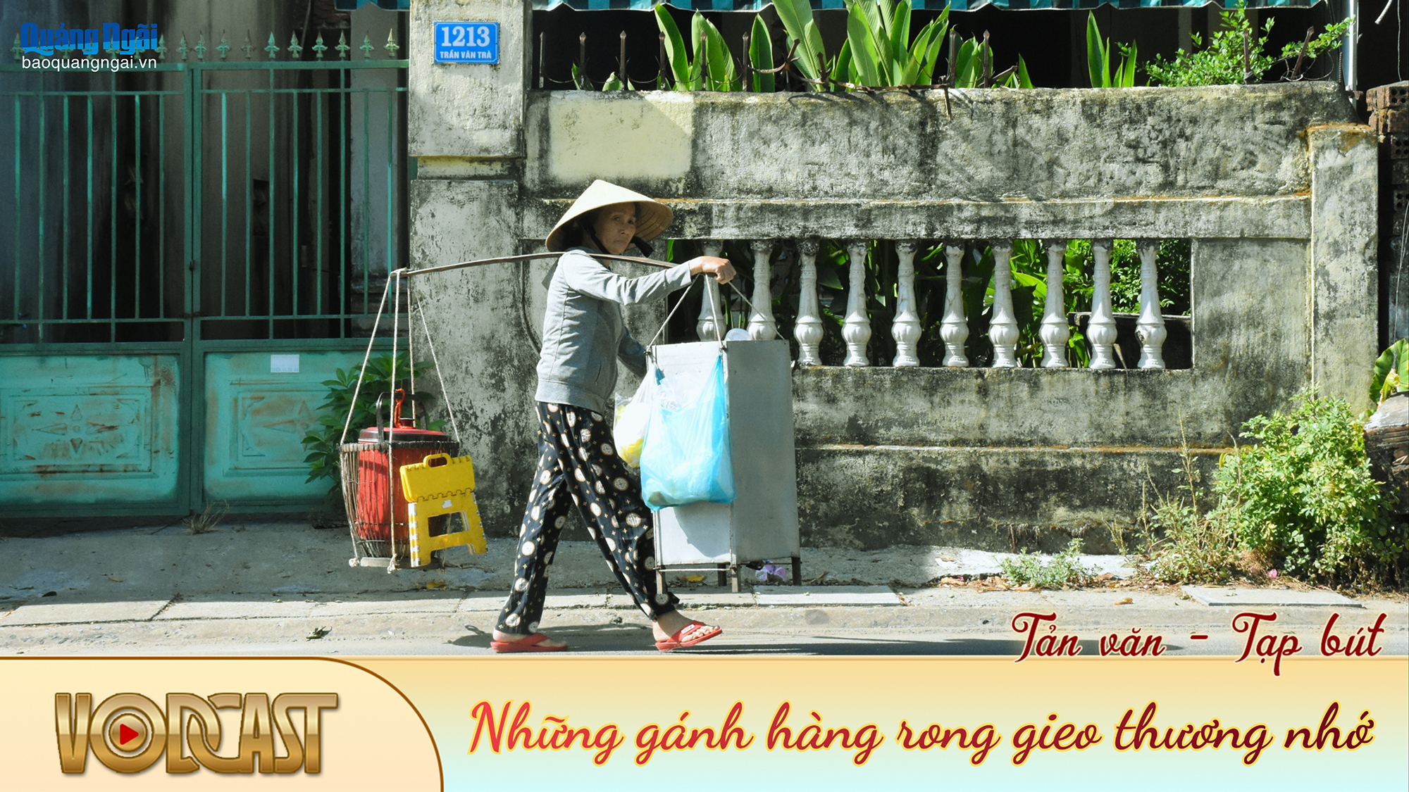 [VODCAST]. Những gánh hàng rong gieo thương nhớ