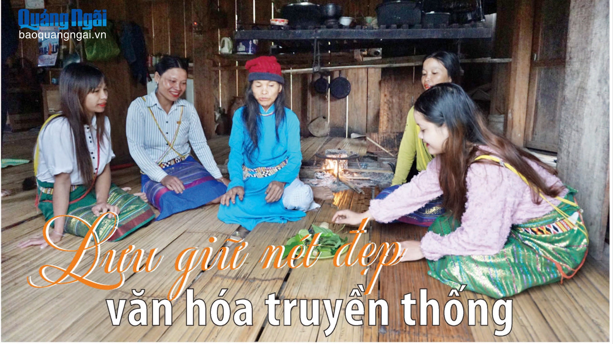 Lưu giữ nét đẹp văn hóa truyền thống