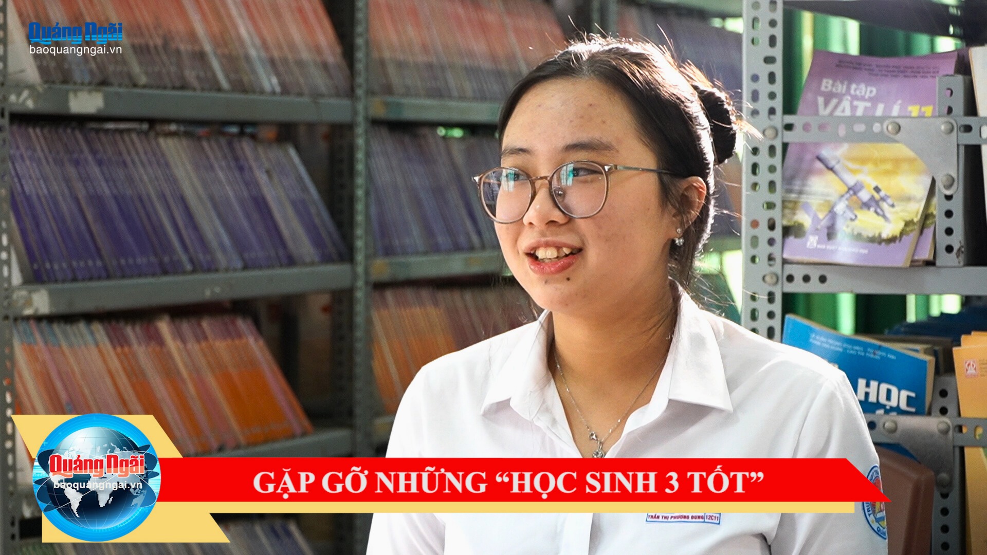 [Video]. Gặp gỡ những “Học sinh 3 tốt”