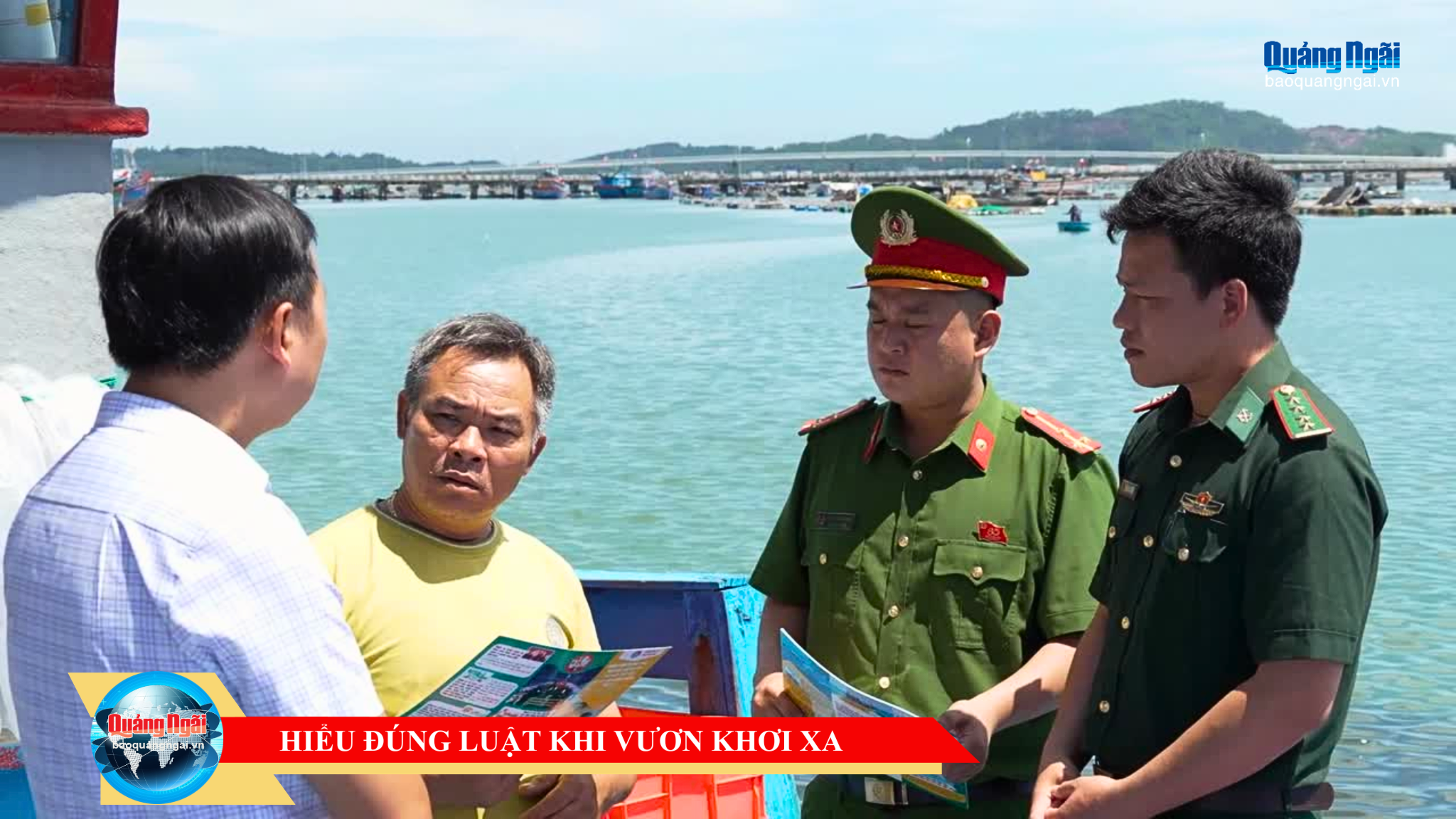 [Video]. Hiểu đúng luật khi vươn khơi xa