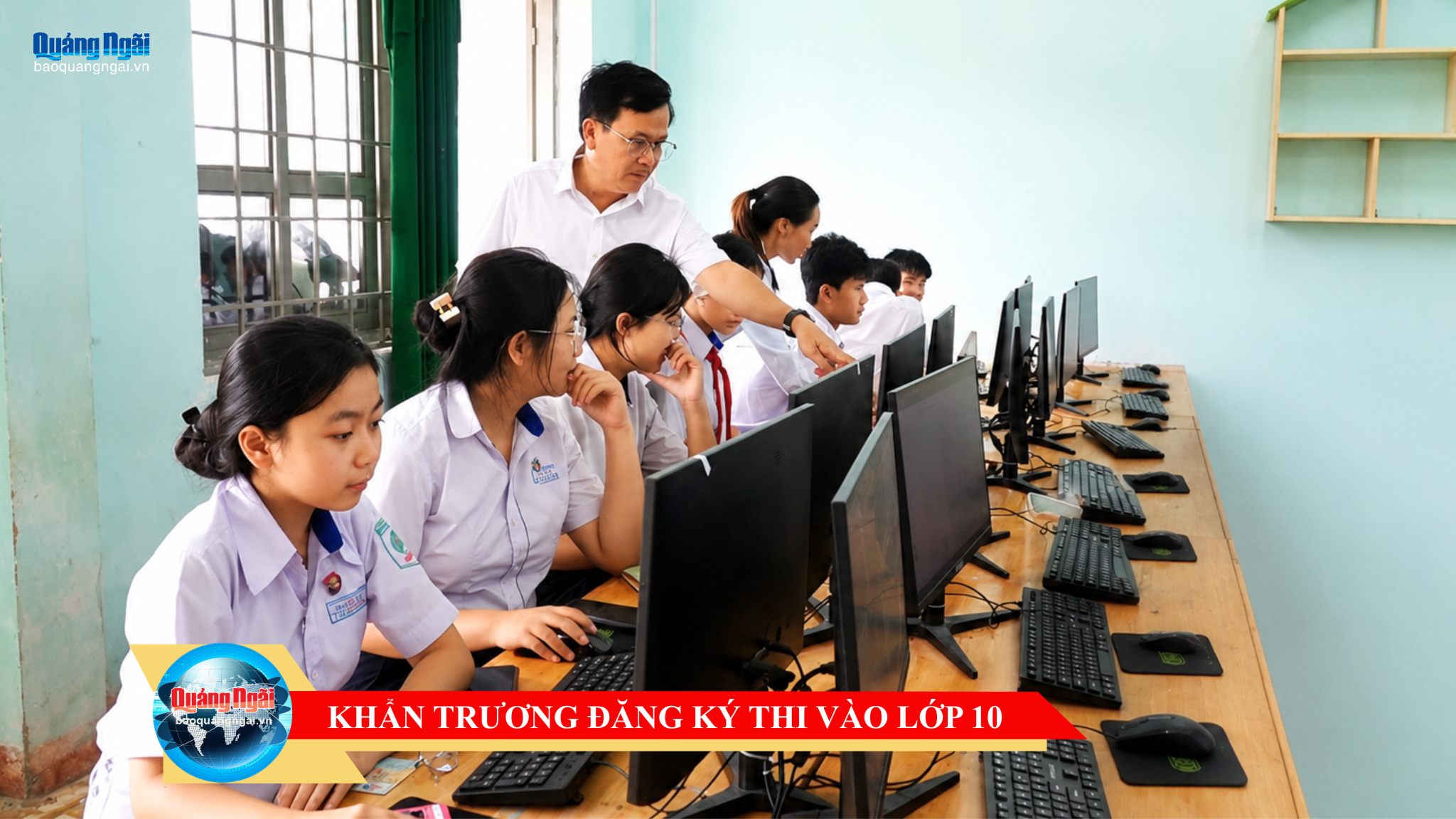 [Video]. Khẩn trương đăng ký thi vào lớp 10