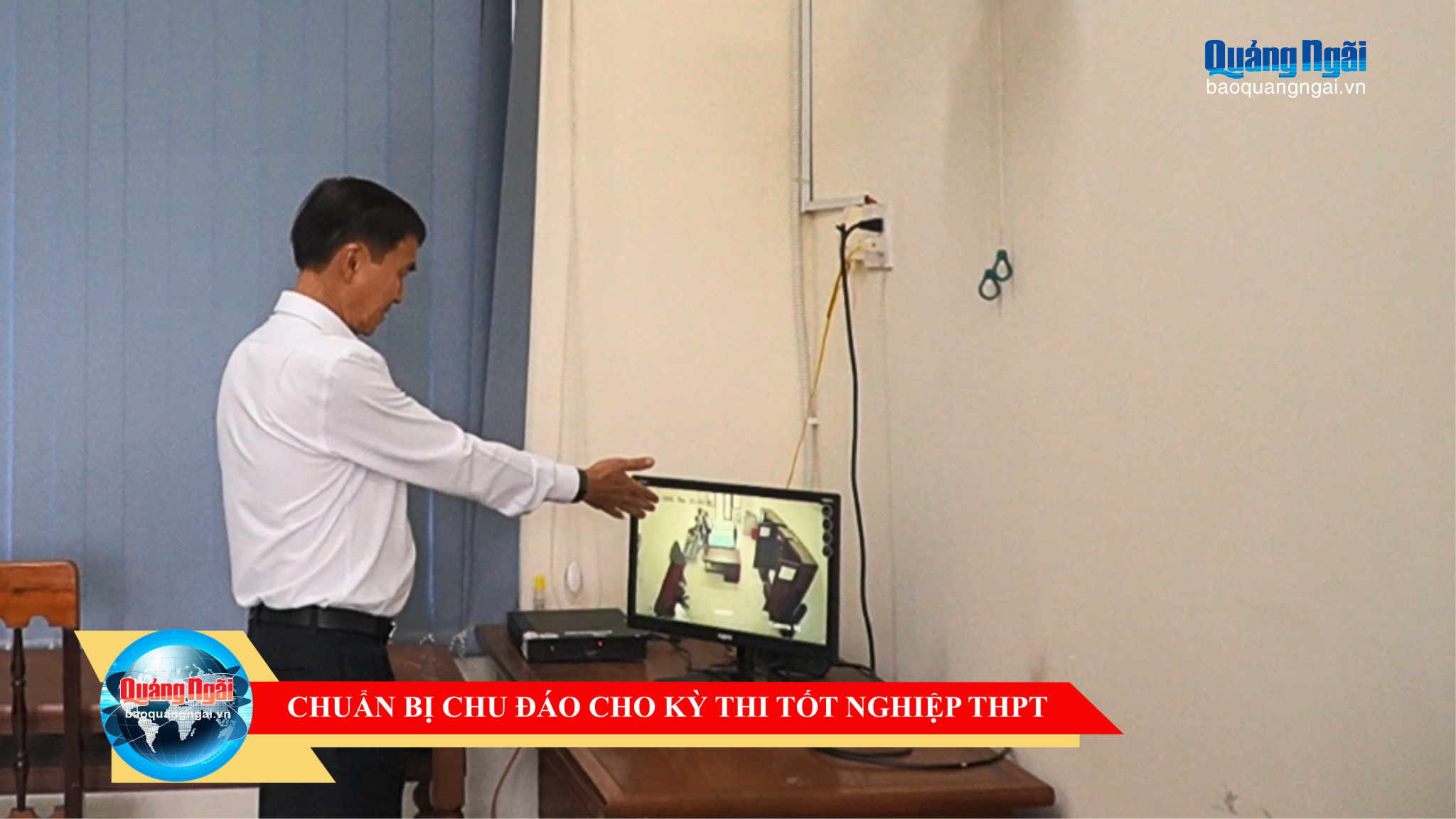 [Video]. Chuẩn bị chu đáo cho Kỳ thi tốt nghiệp trung học phổ thông