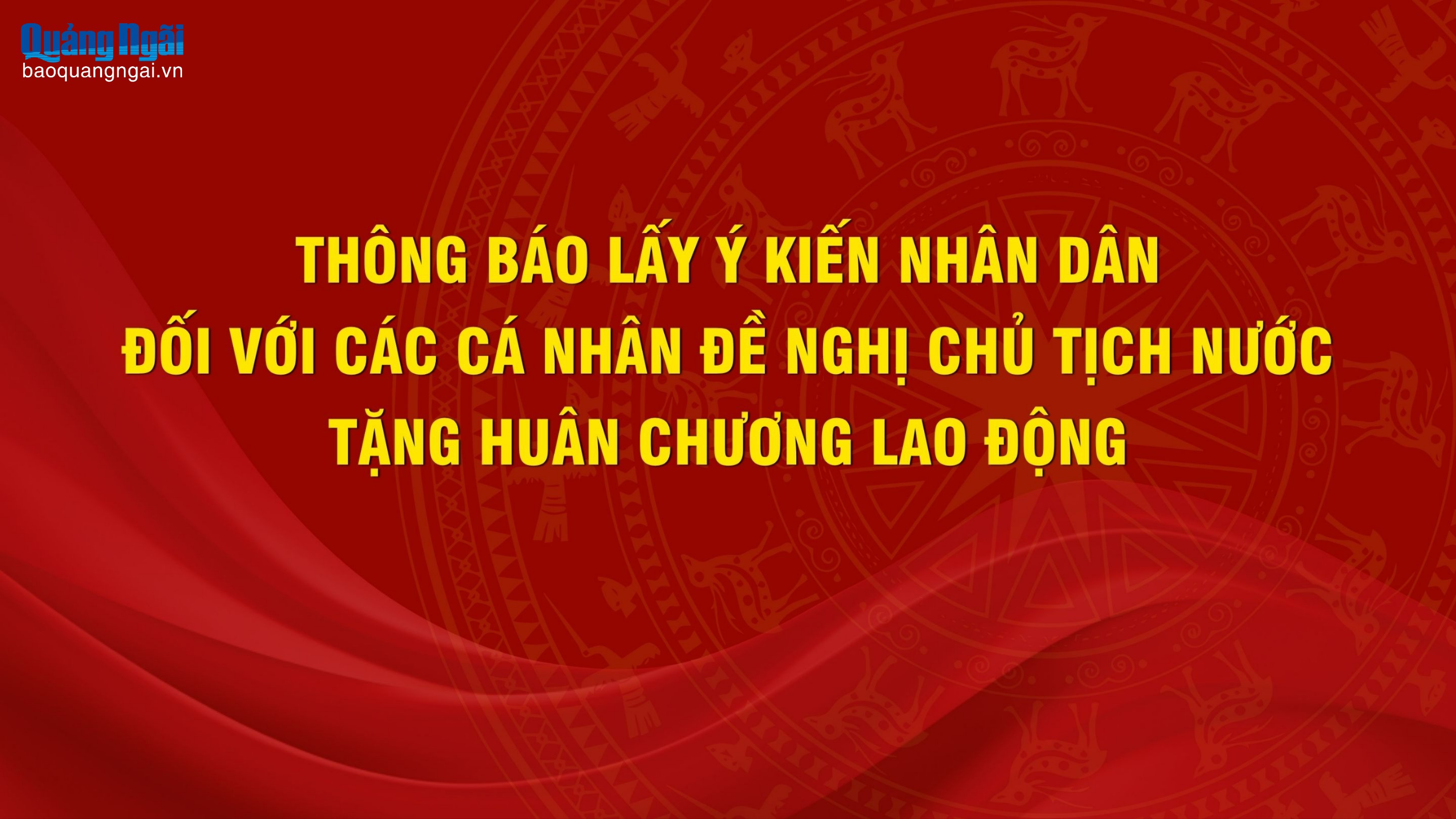 Thông báo lấy ý kiến Nhân dân về các cá nhân đề nghị tặng Huân chương Lao động