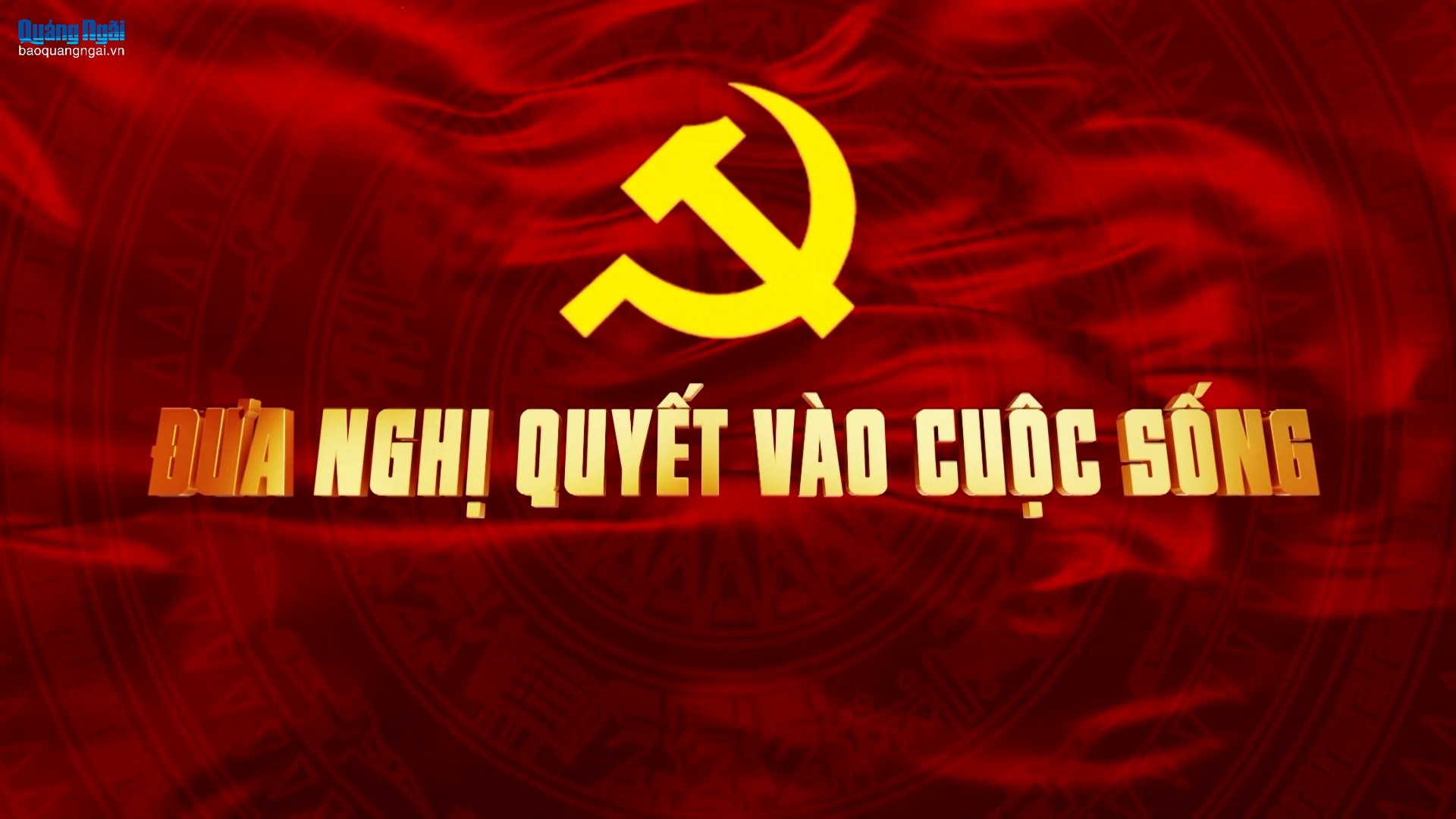 [Video]. Bản tin Đưa Nghị quyết vào cuộc sống (Số 19)