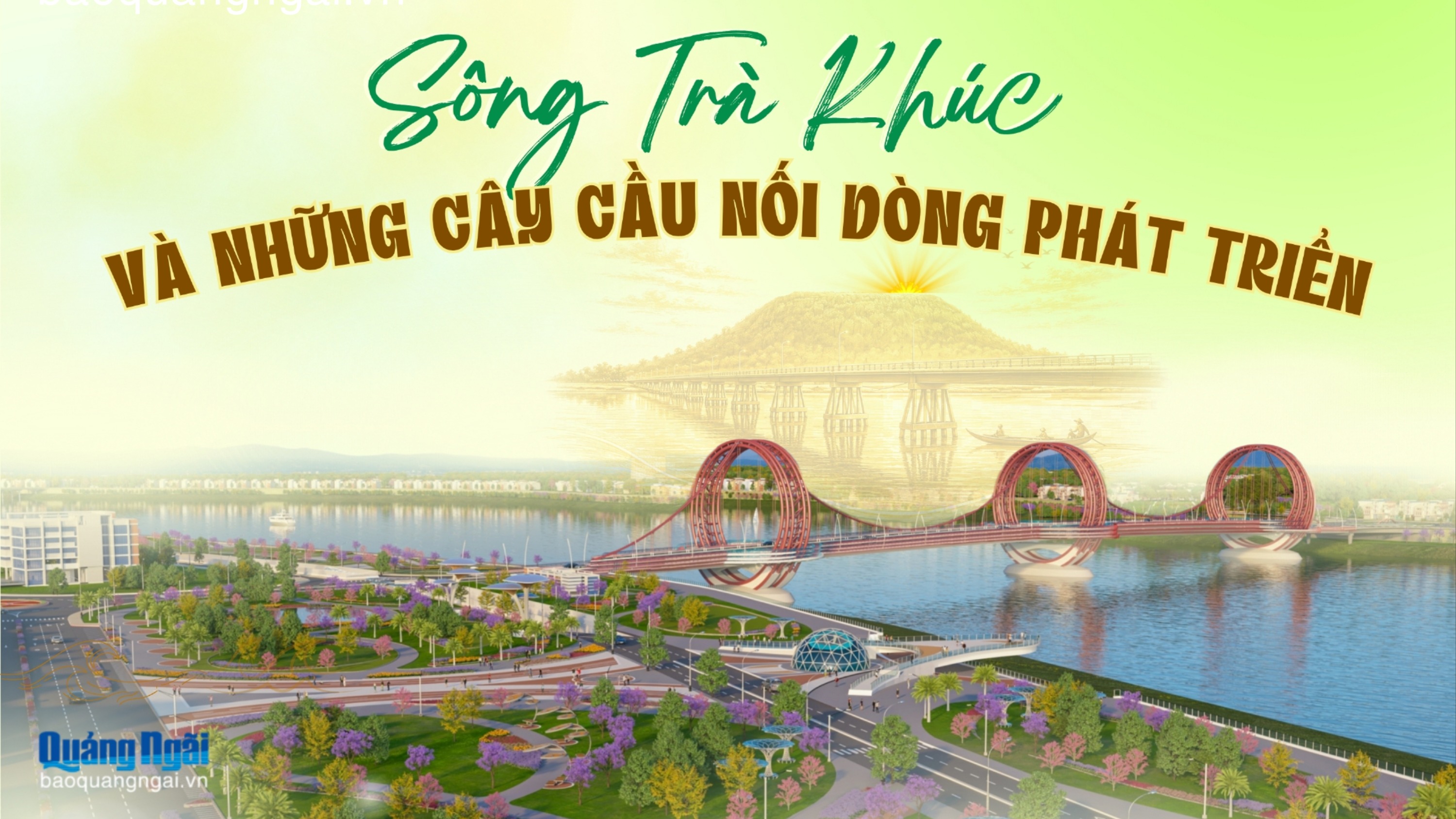 [Emagazine]. Sông Trà Khúc và những cây cầu nối dòng phát triển
