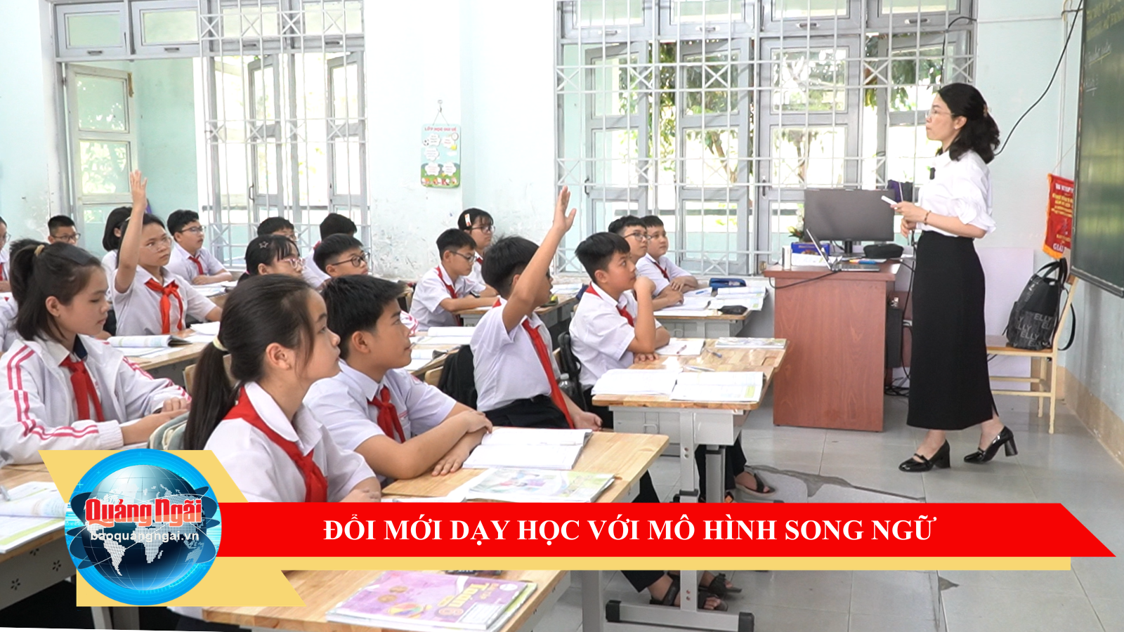 [Video]. Đổi mới dạy học với mô hình song ngữ