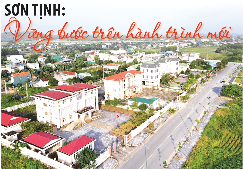 Sơn Tịnh: Vững bước trên hành trình mới