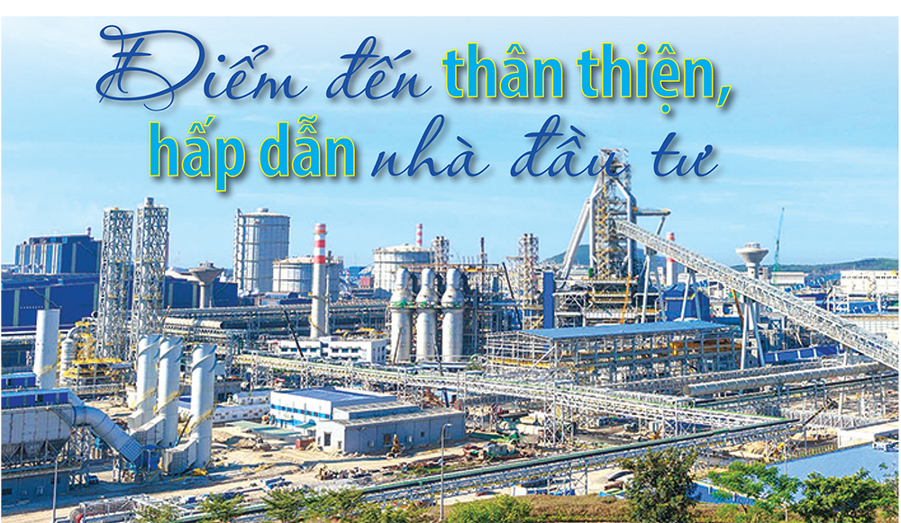 Điểm đến thân thiện, hấp dẫn nhà đầu tư