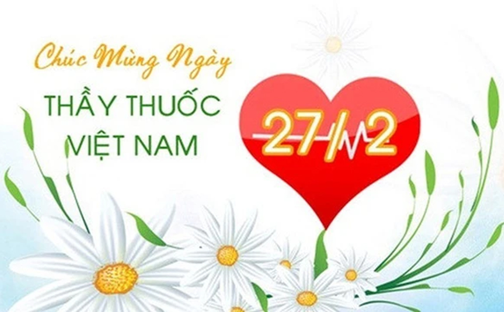 Ý nghĩa và nguồn gốc ngày Thầy thuốc Việt Nam 27/2