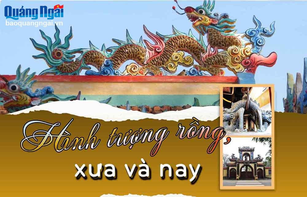 [Emagazine]. Hình tượng rồng, xưa và nay