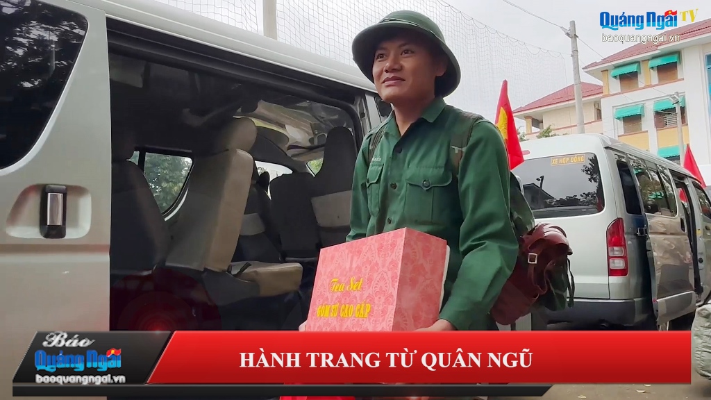 Video: Hành trang từ quân ngũ
