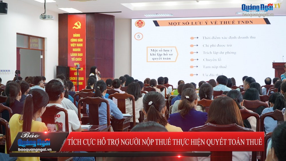 Video: Tích cực hỗ trợ người nộp thuế thực hiện quyết toán thuế