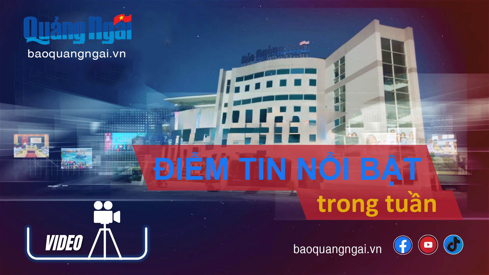 [Video]. Bản tin Truyền hình Điểm tin nổi bật trong tuần