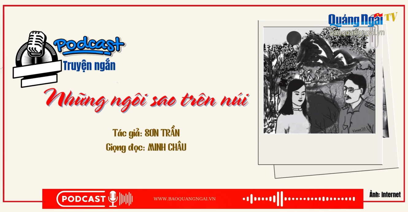 [Podcast]. Những ngôi sao trên núi