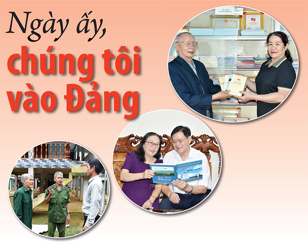 Ngày ấy, chúng tôi vào Đảng