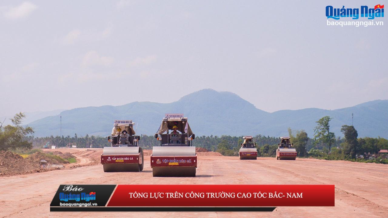 [Video]. Tổng lực trên công trường cao tốc Bắc – Nam 
