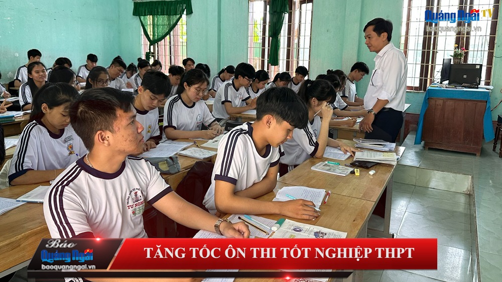 [Video]. Tăng tốc ôn thi tốt nghiệp THPT