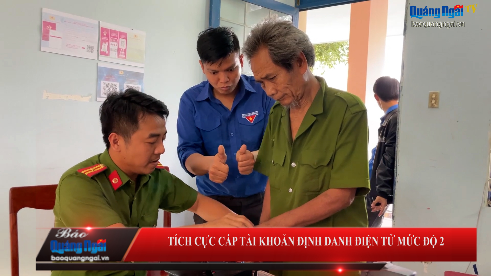 [Video]. Tích cực cấp tài khoản định danh điện tử mức độ 2